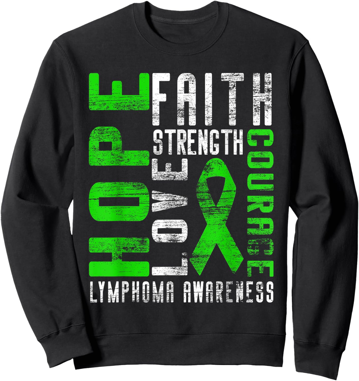 Non-Hodgkin's Lymphoma Awareness Sweatshirt - Sweatshirt | Black