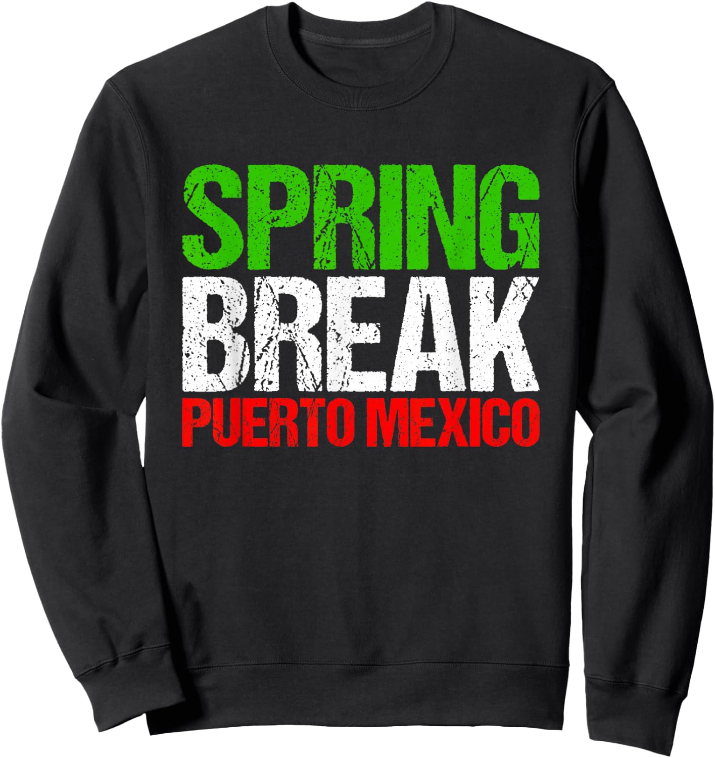 Spring Break Puerto Mexiko Sweatshirt - Sweatshirt | Black