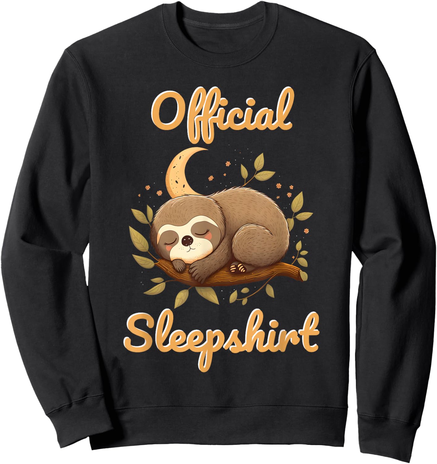 Sloth Official Sleep Shirt Sweatshirt - Sweatshirt | Black