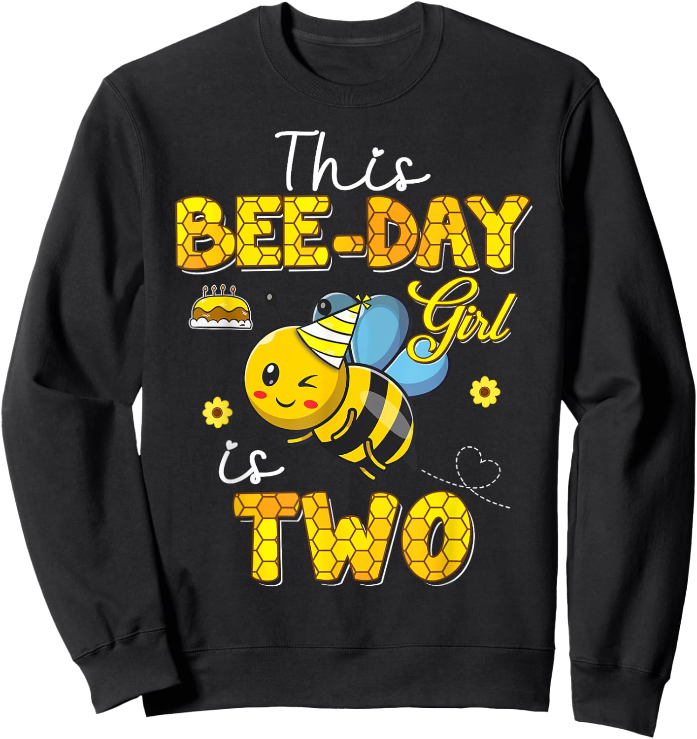 This Bee-Day Girl Is Two 2 Years Old 2nd Birthday Toddler Sweatshirt - Sweatshirt | Black
