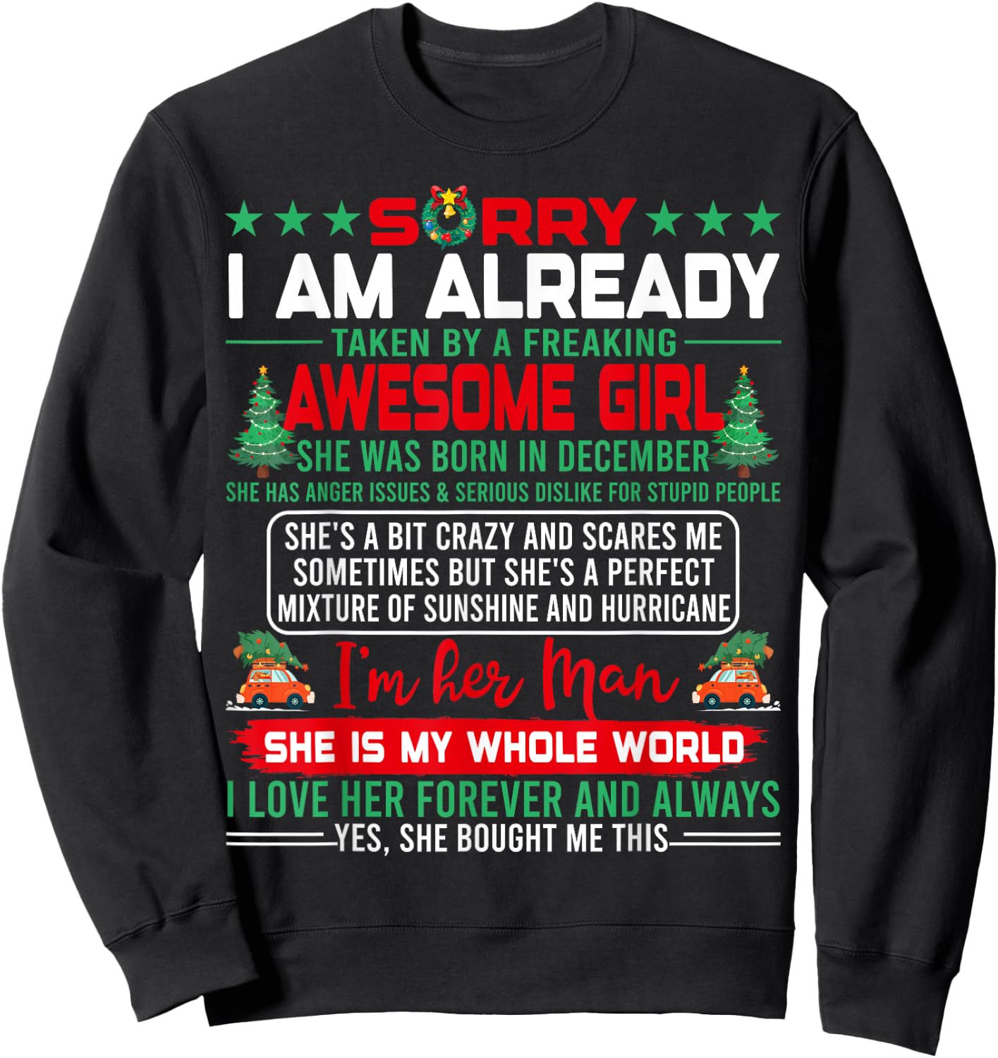 Sorry I'm Already Taken By Awesome December Queen Christmas Sweatshirt - Sweatshirt | Black