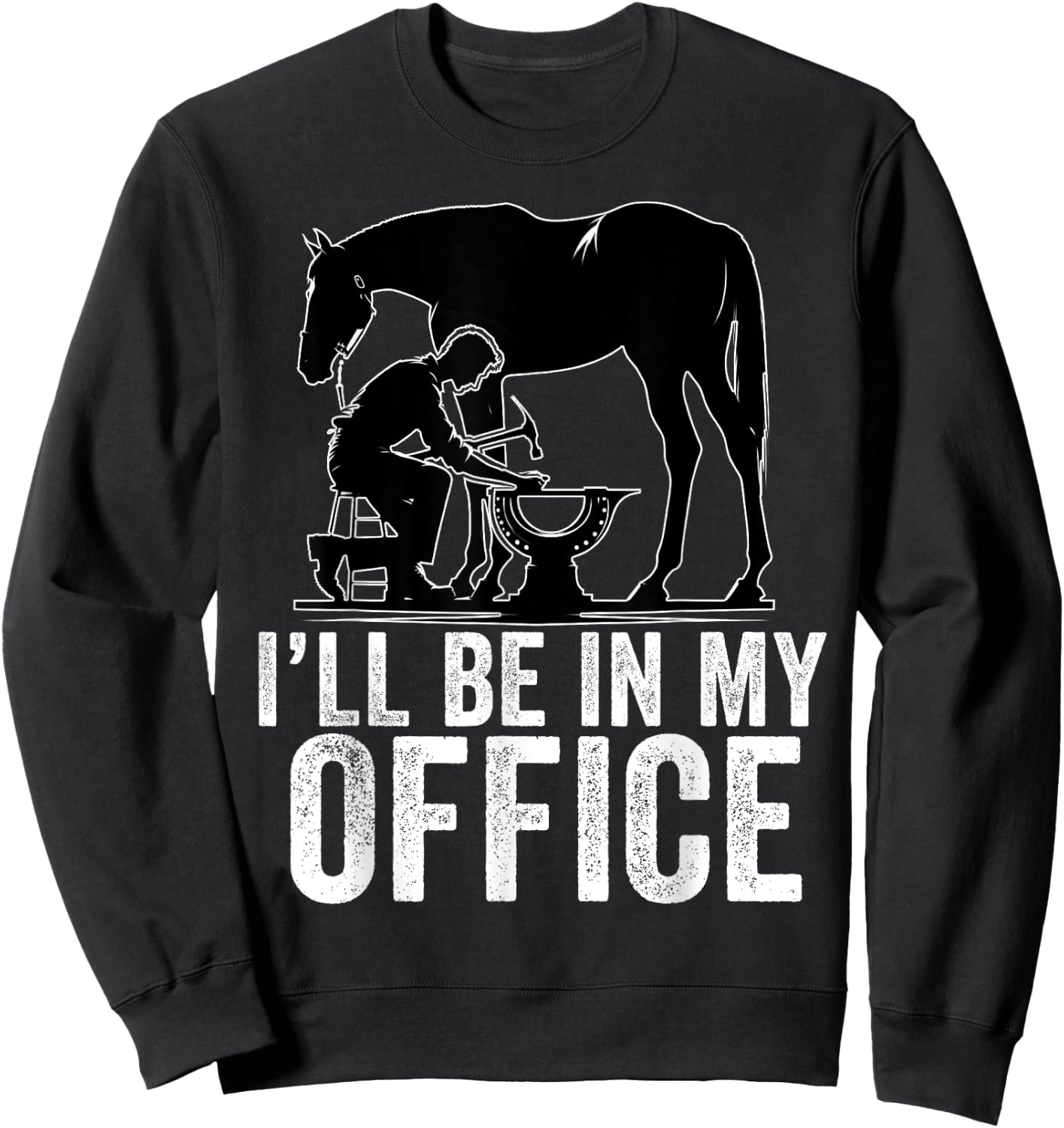 Funny Farrier Horseshoes Horses' Hooves Installer Men Dad Sweatshirt - Sweatshirt | Black