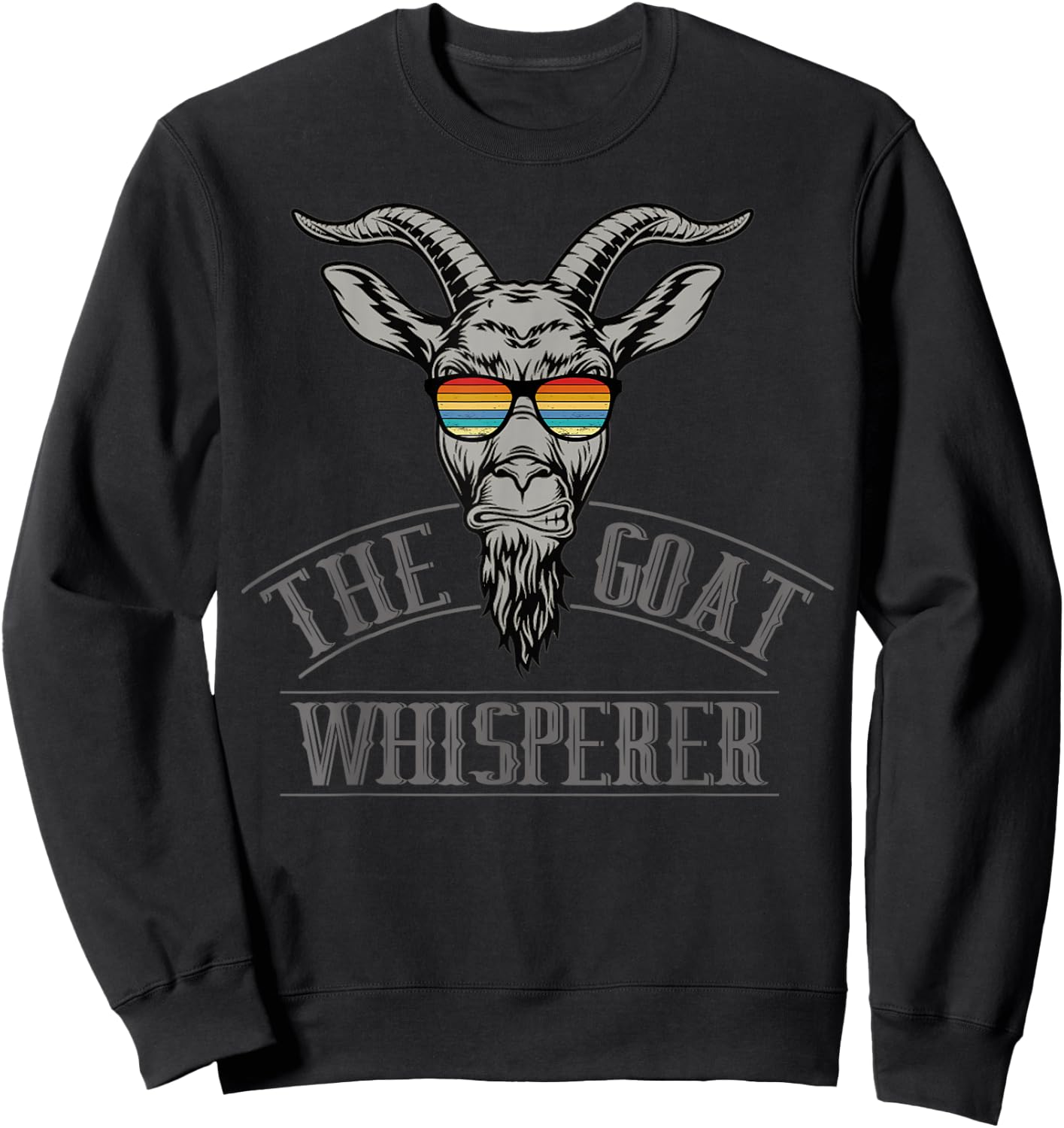 The Goat Whisperer Funny Goat Lover Farmer Sweatshirt - Sweatshirt | Black