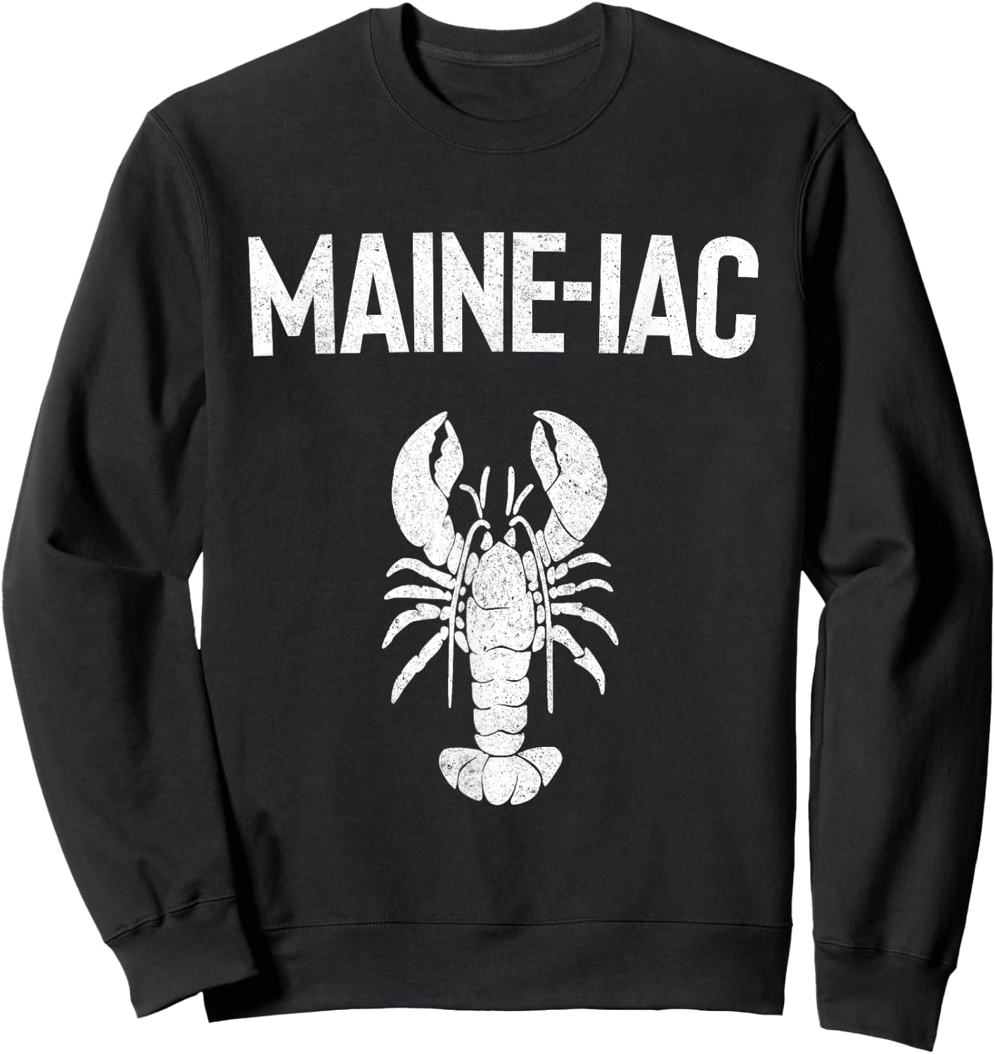 Maine Lobster Gift Lobster Fishing Trip Lobstering Fisherman Sweatshirt - Sweatshirt | Black