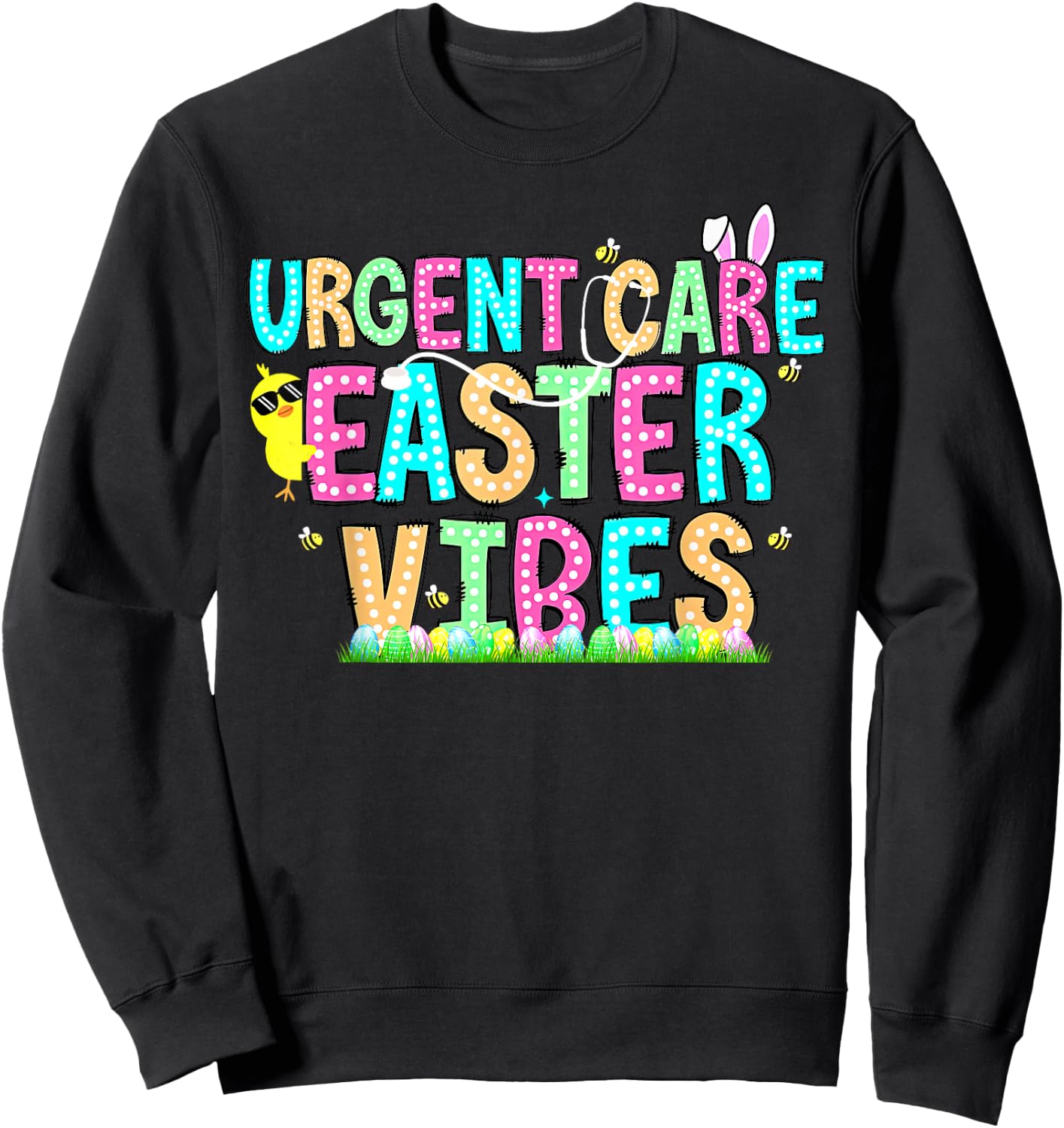 Urgent Care Nurse Bunny Easter Day NP Team Minor Injury Unit Sweatshirt - Sweatshirt | Black