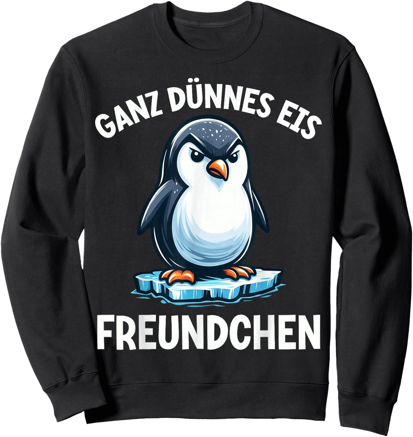 Very Thin Ice Friend Funny Penguin Irony Sweatshirt - Sweatshirt | Black