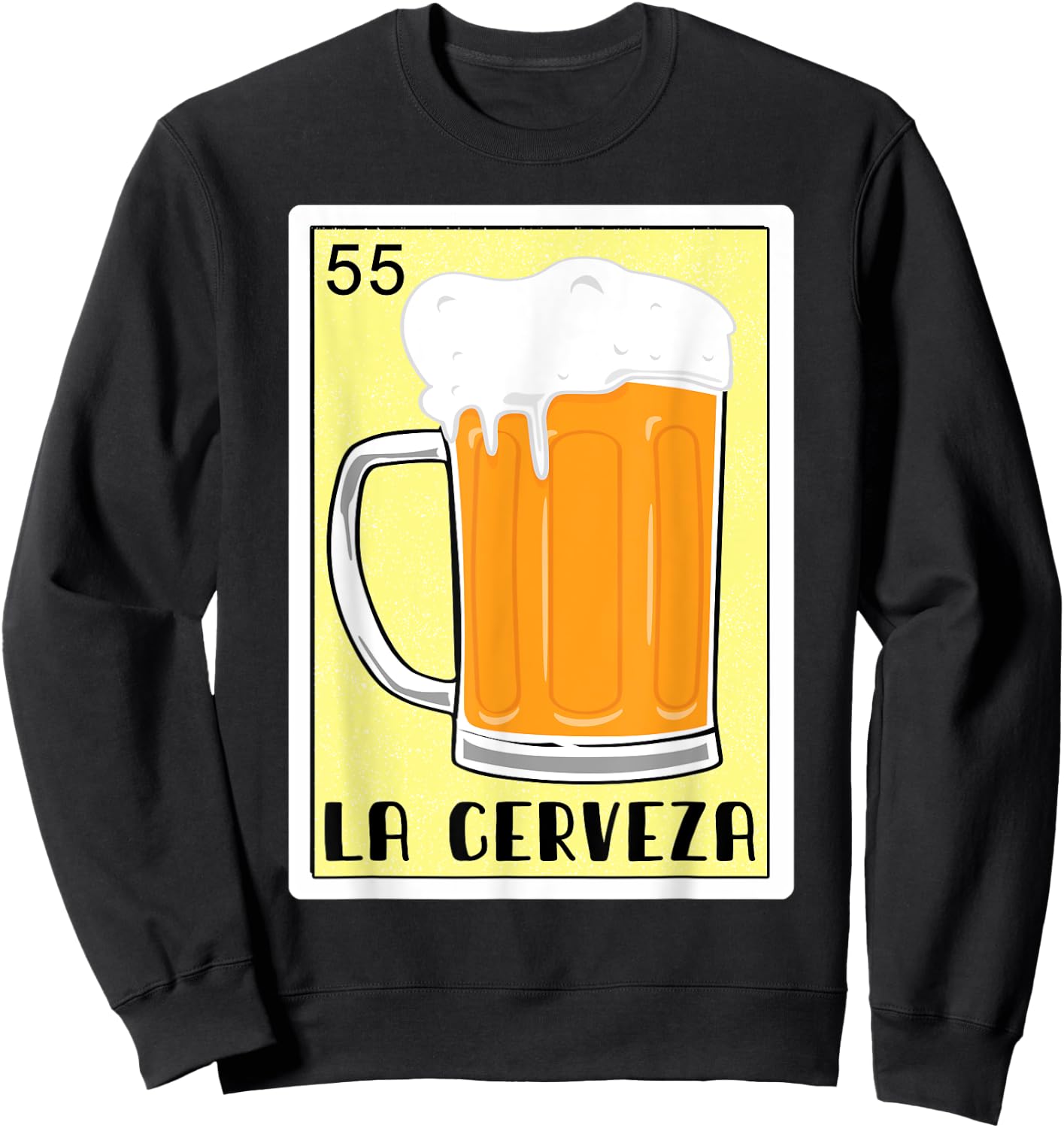 Funny Spanish-Mexican Bingo Gifts - La Cerveza Sweatshirt - Sweatshirt | Black