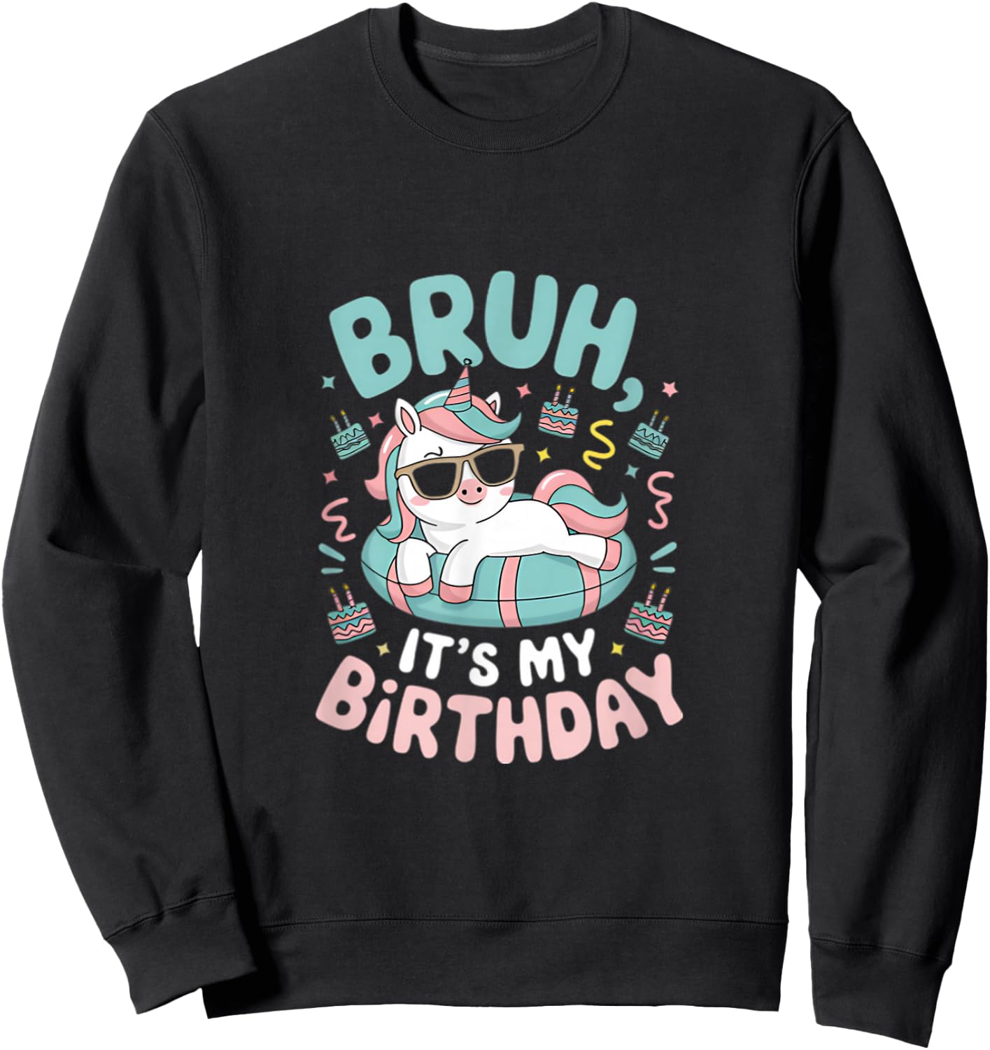 Bruh It's My Birthday Cute Unicorn Kids Sweatshirt - Sweatshirt | Black