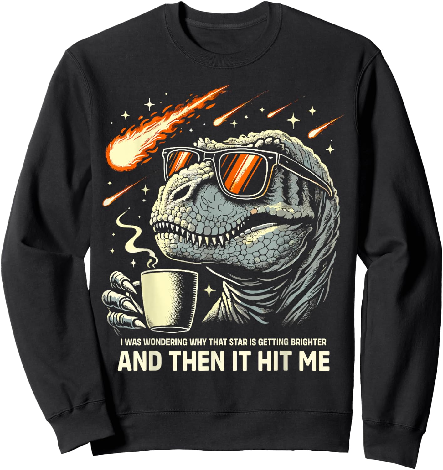 Dinosaur T-Rex Coffee Novelty Men Kids Women Funny Dinosaur Sweatshirt - Sweatshirt | Black