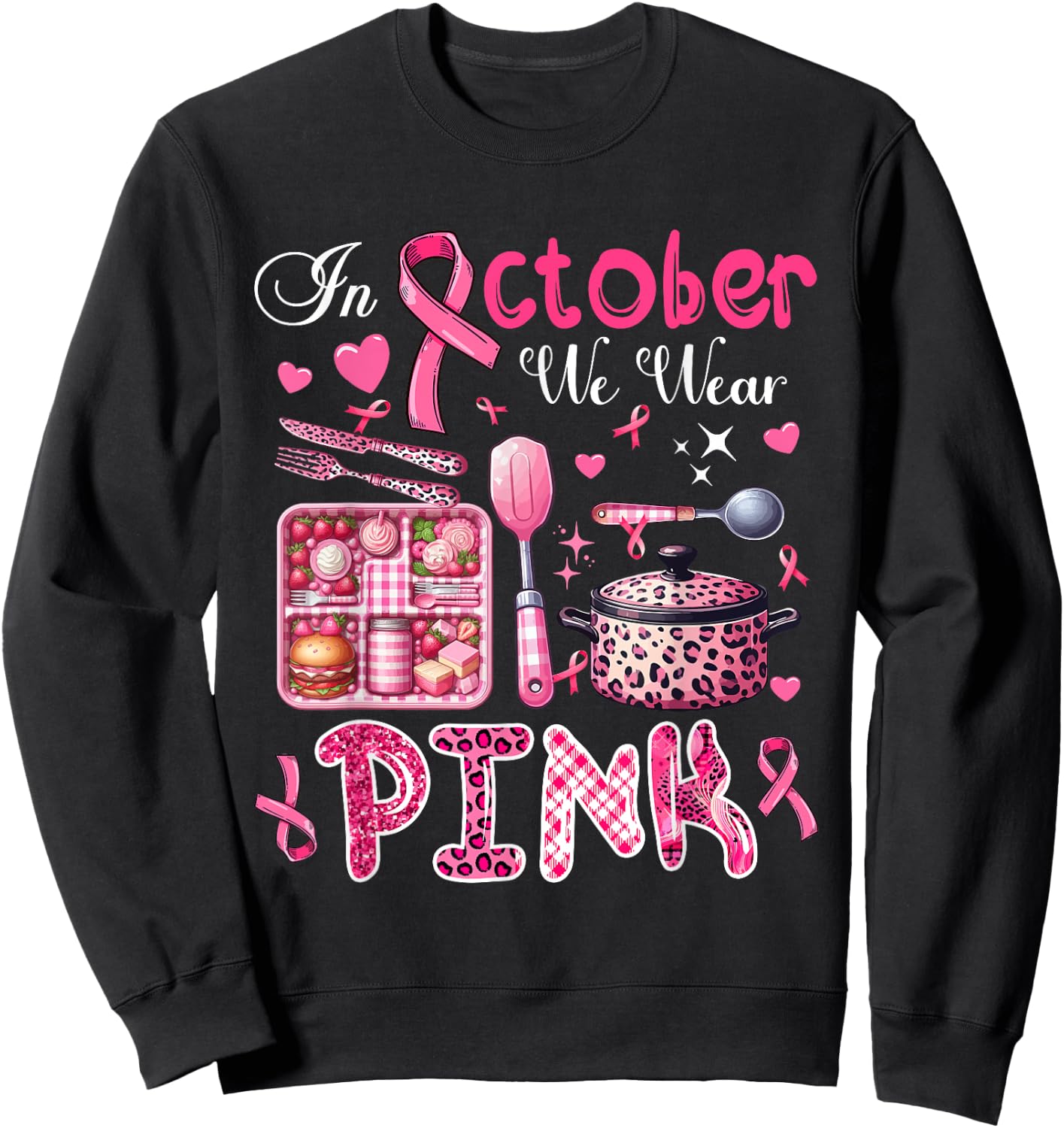 In October We Wear Pink Breast Cancer Awareness Lunch Lady Sweatshirt - Sweatshirt | Black