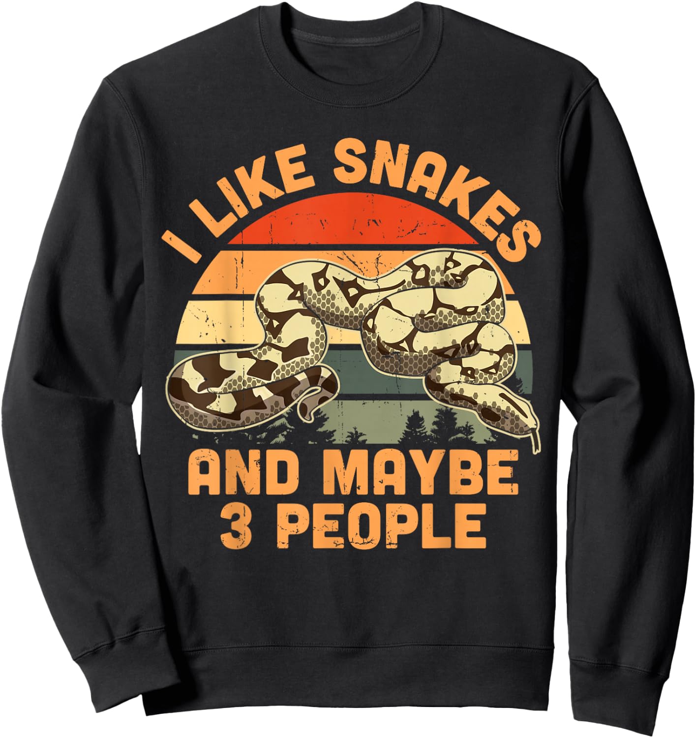 I Like Snakes And Maybe 3 People Retro Serpent Vintage Sweatshirt - Sweatshirt | Black