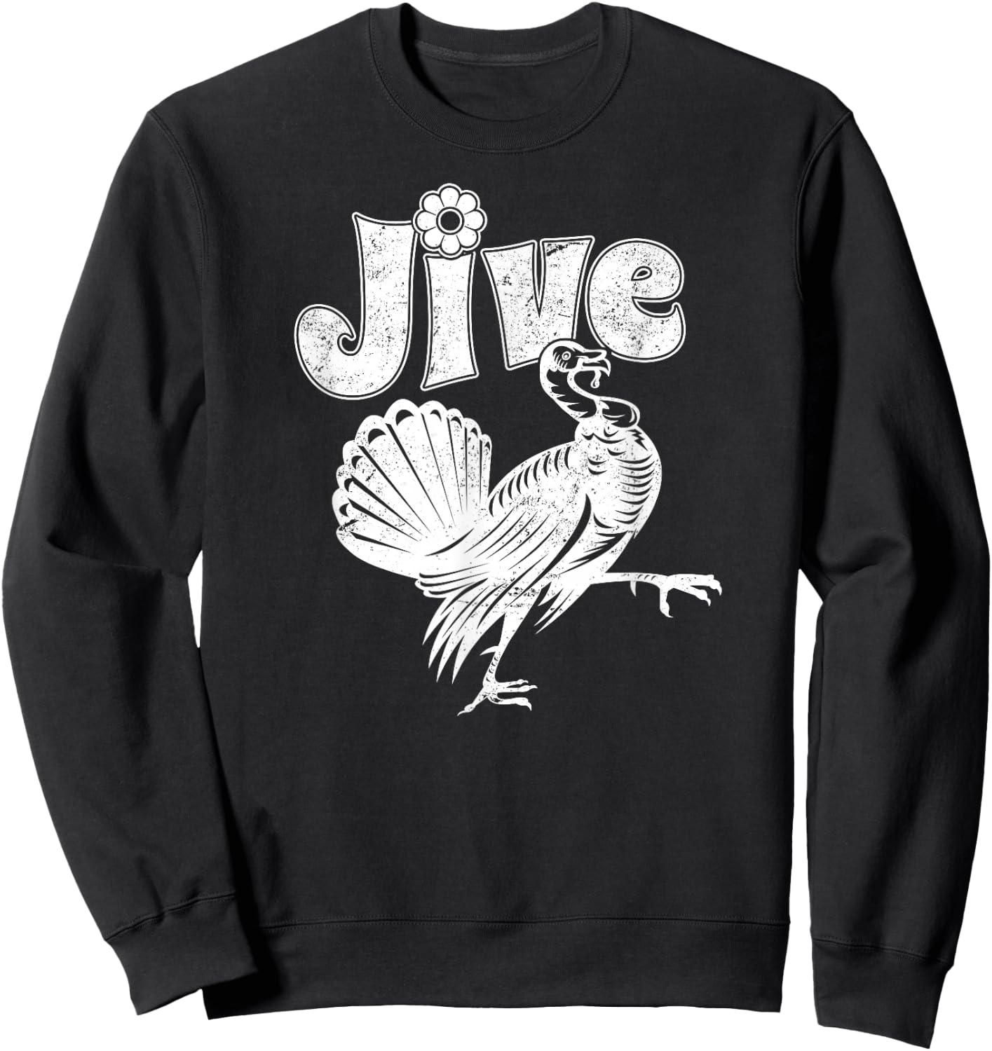 Retro Jive Turkey, Funny Thanksgiving Sweatshirt - Sweatshirt | Black