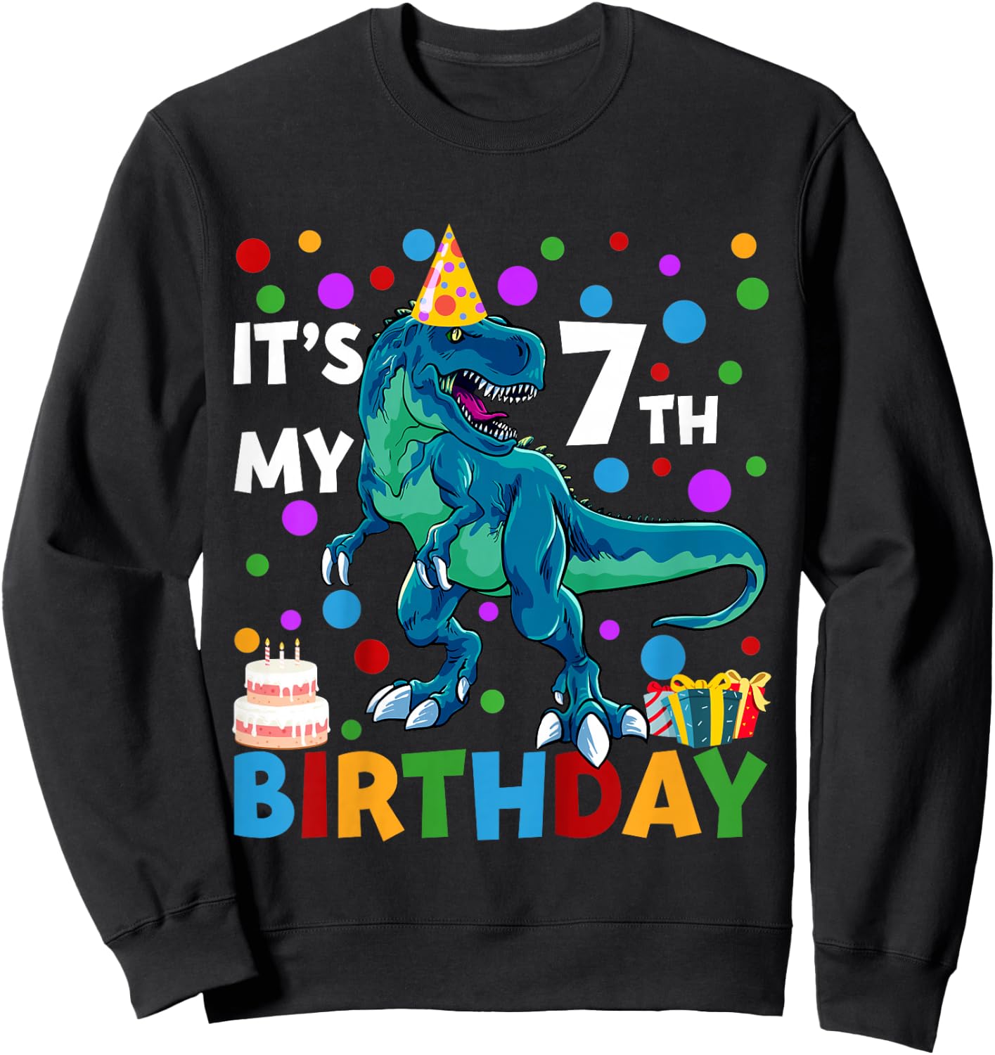 Kids It's My 7th Birthday Happy 7 Year T-Rex Sweatshirt - Sweatshirt | Black