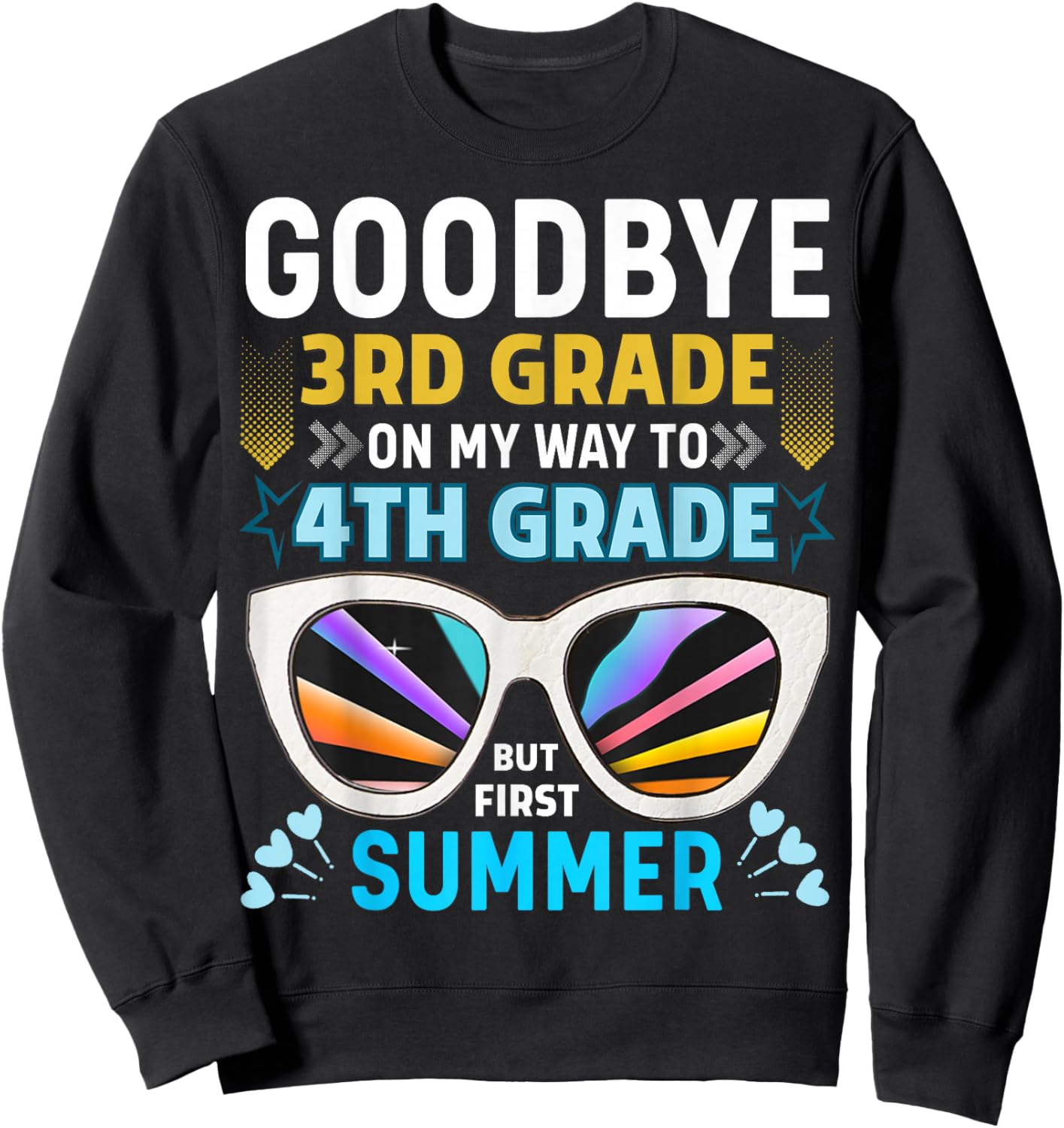 Goodbye 3rd Grade 4th Grade Hello Summer Graduation Kids Sweatshirt - Sweatshirt | Black