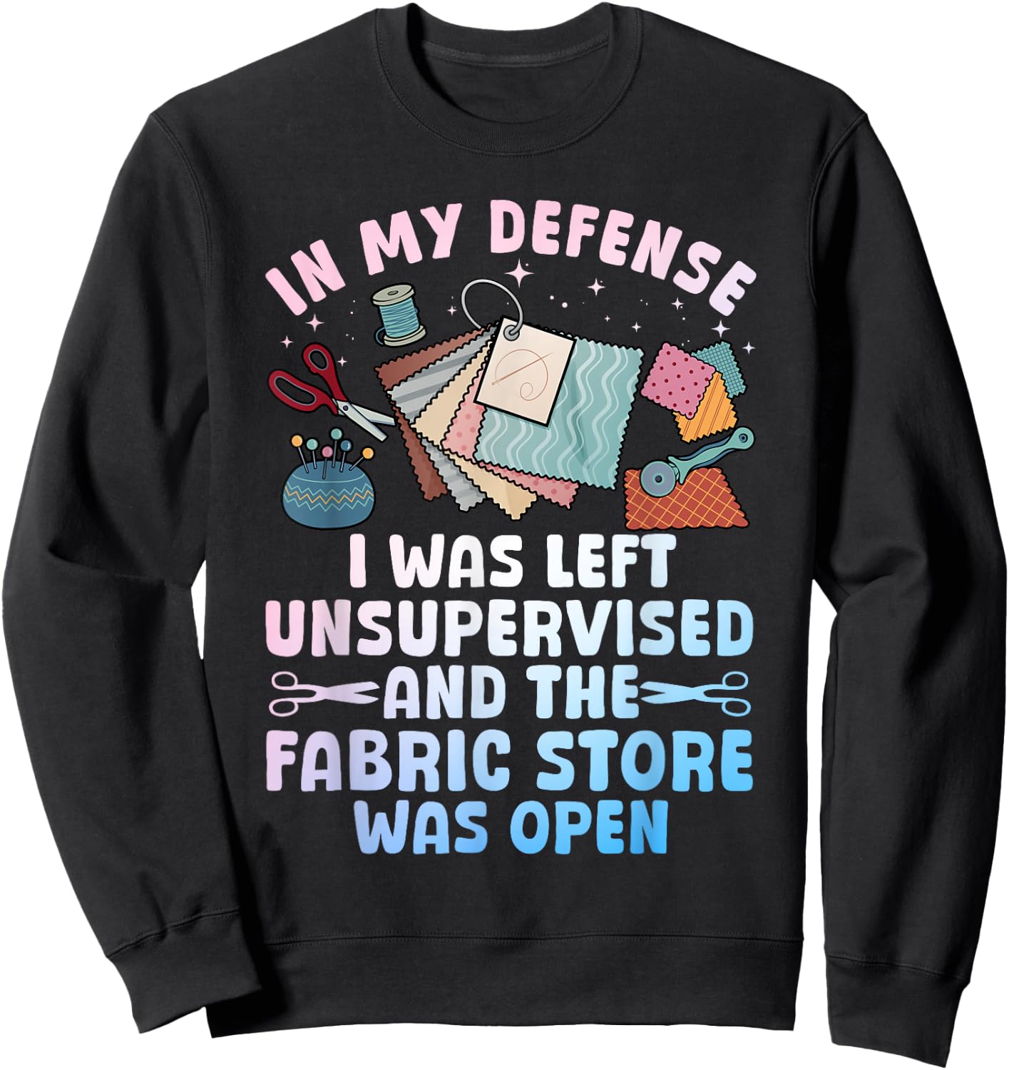 Funny Quilting Design Women Sewing Sew Quilter Sewer Sweatshirt - Sweatshirt | Black