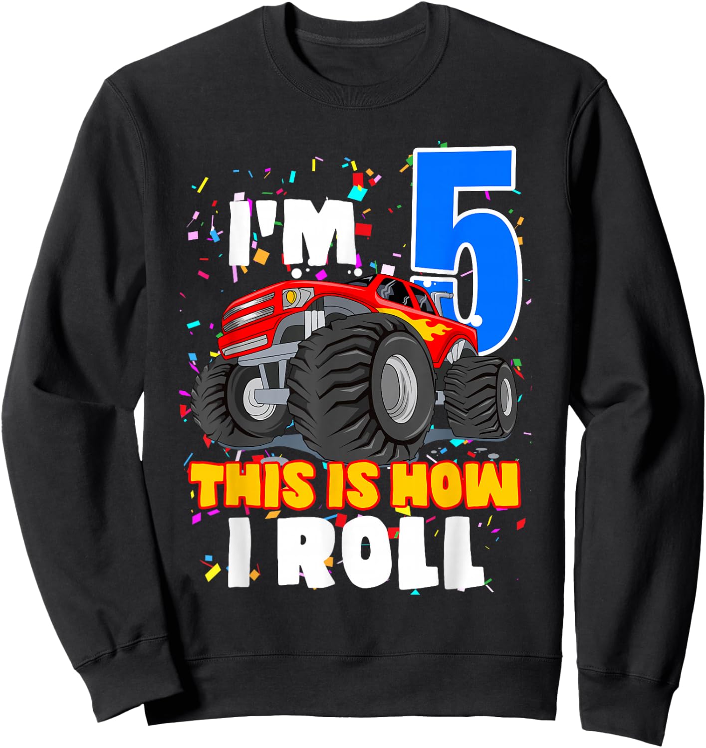 Boys 5 Years Old 5th Birthday Boy Monster Truck Offroad Party Sweatshirt - Sweatshirt | Black