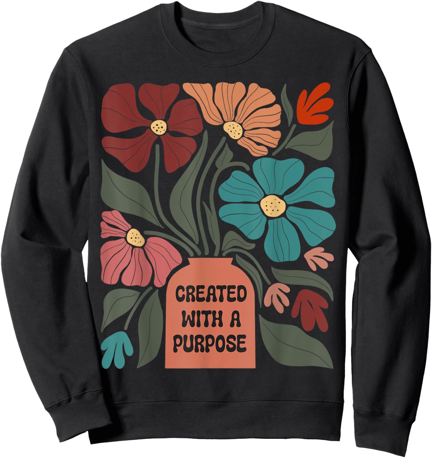 Inspirational Boho Created With A Purpose Positive Message Sweatshirt - Sweatshirt | Black