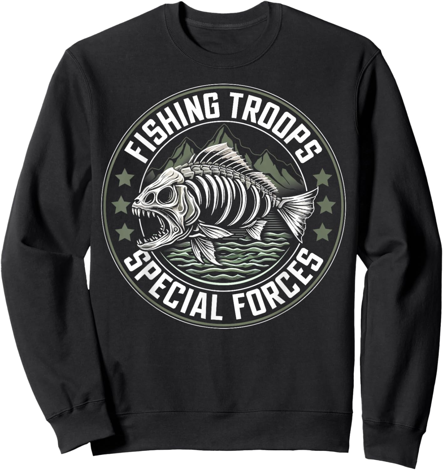 Fishing Troops Special Forces Funny Fisherman Saying , black Sweatshirt - Sweatshirt | Black