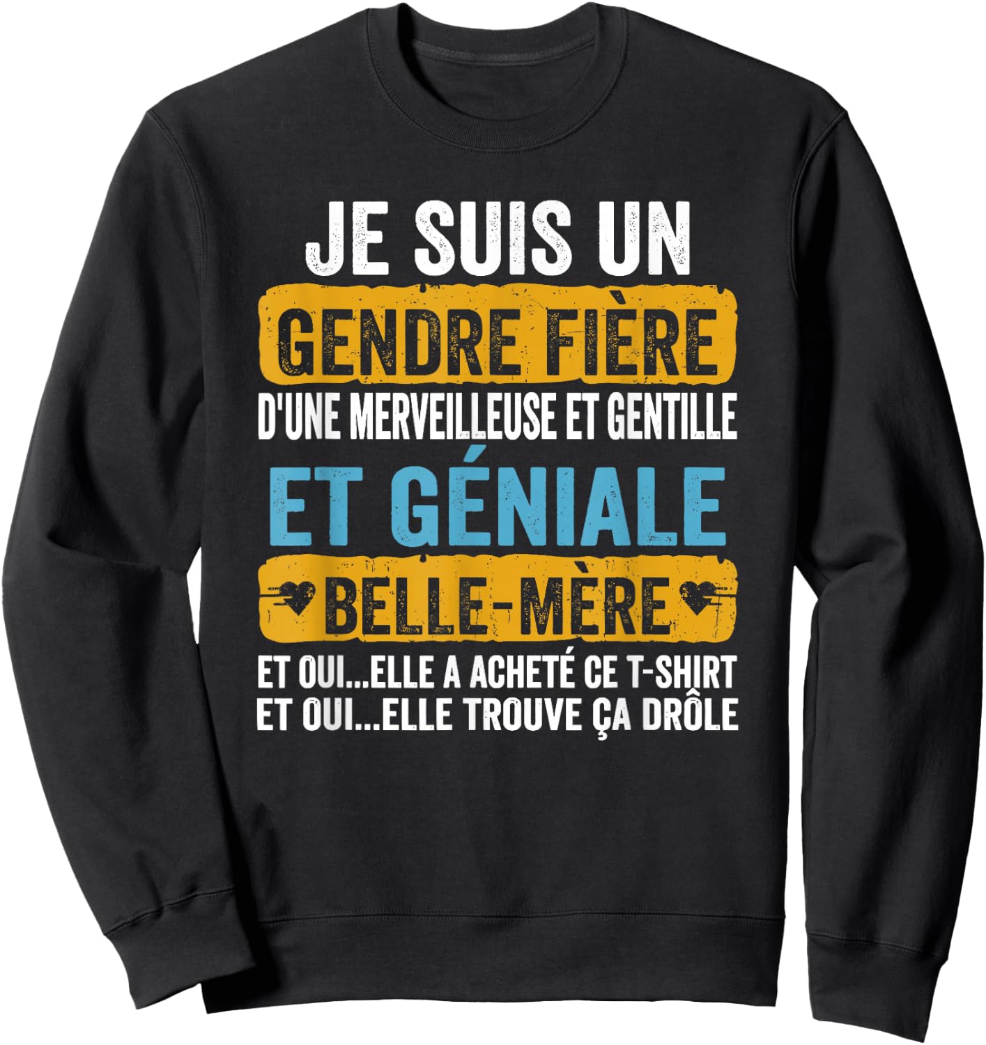 I am a proud son-in-law of a wonderful and kind and , Black, S Sweatshirt - Sweatshirt | Black