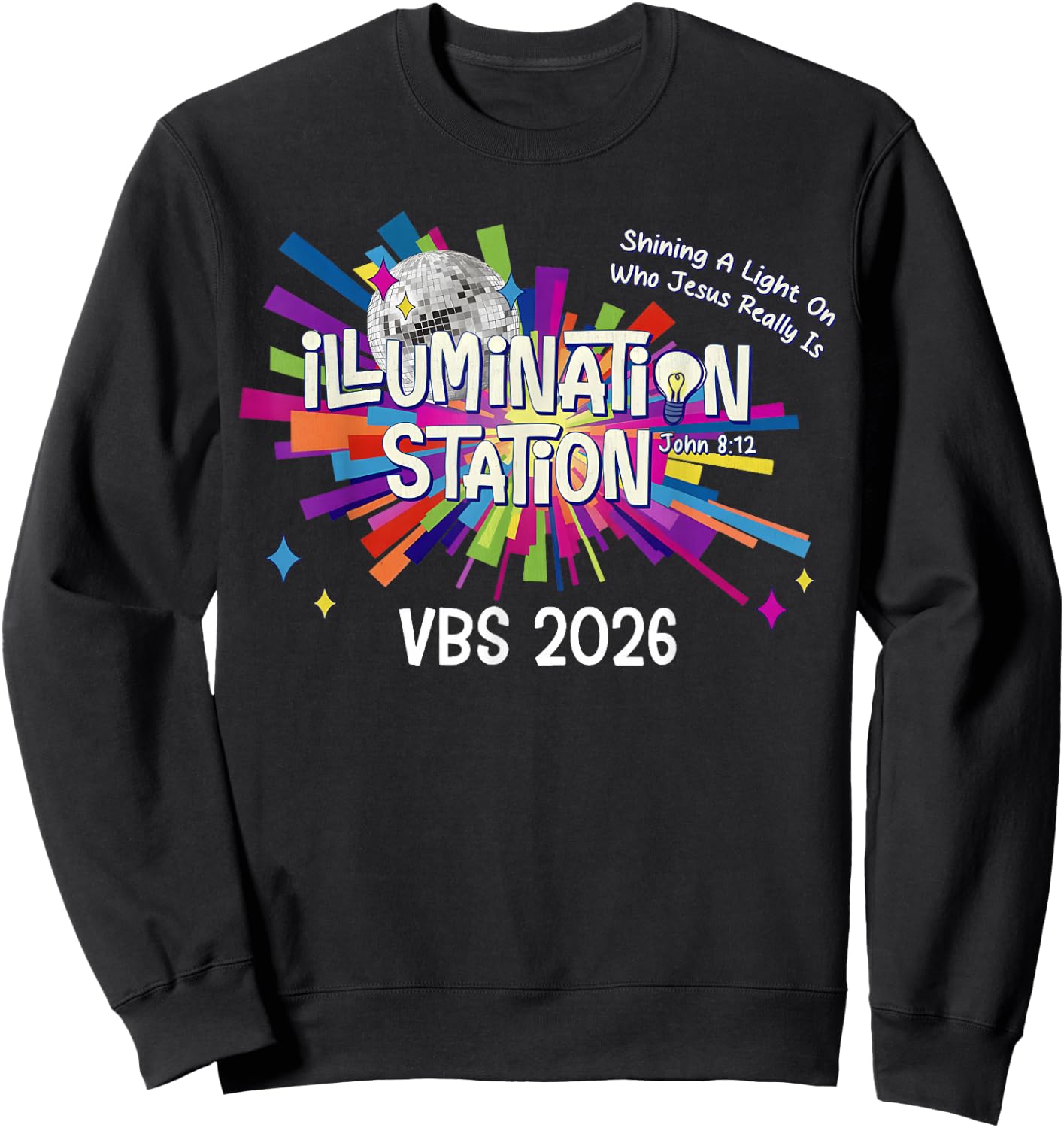 Illumination Station VBS 2026 Bible Jesus Christian Lights Sweatshirt - Sweatshirt | Black