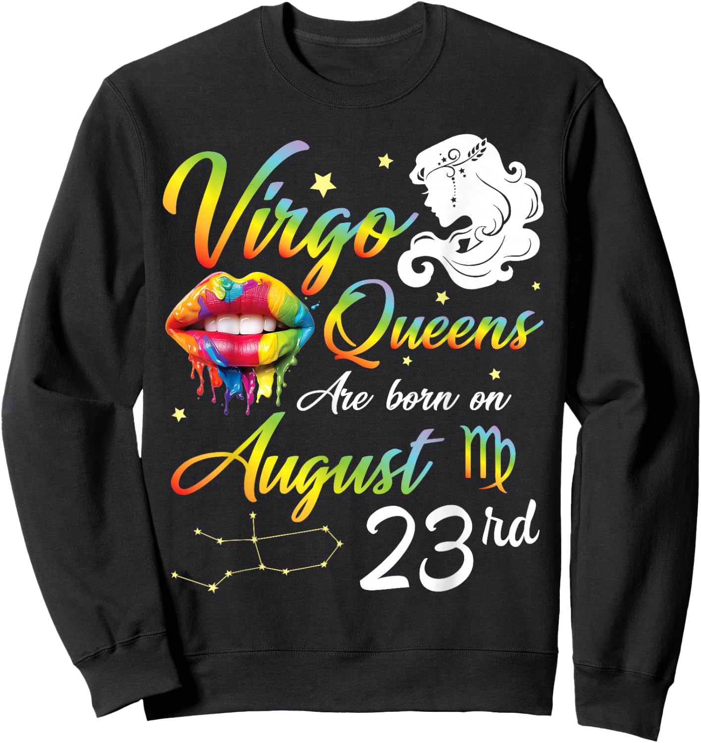Virgo Queens Are Born On August 23rd Happy Birthday To Me Sweatshirt - Sweatshirt | Black