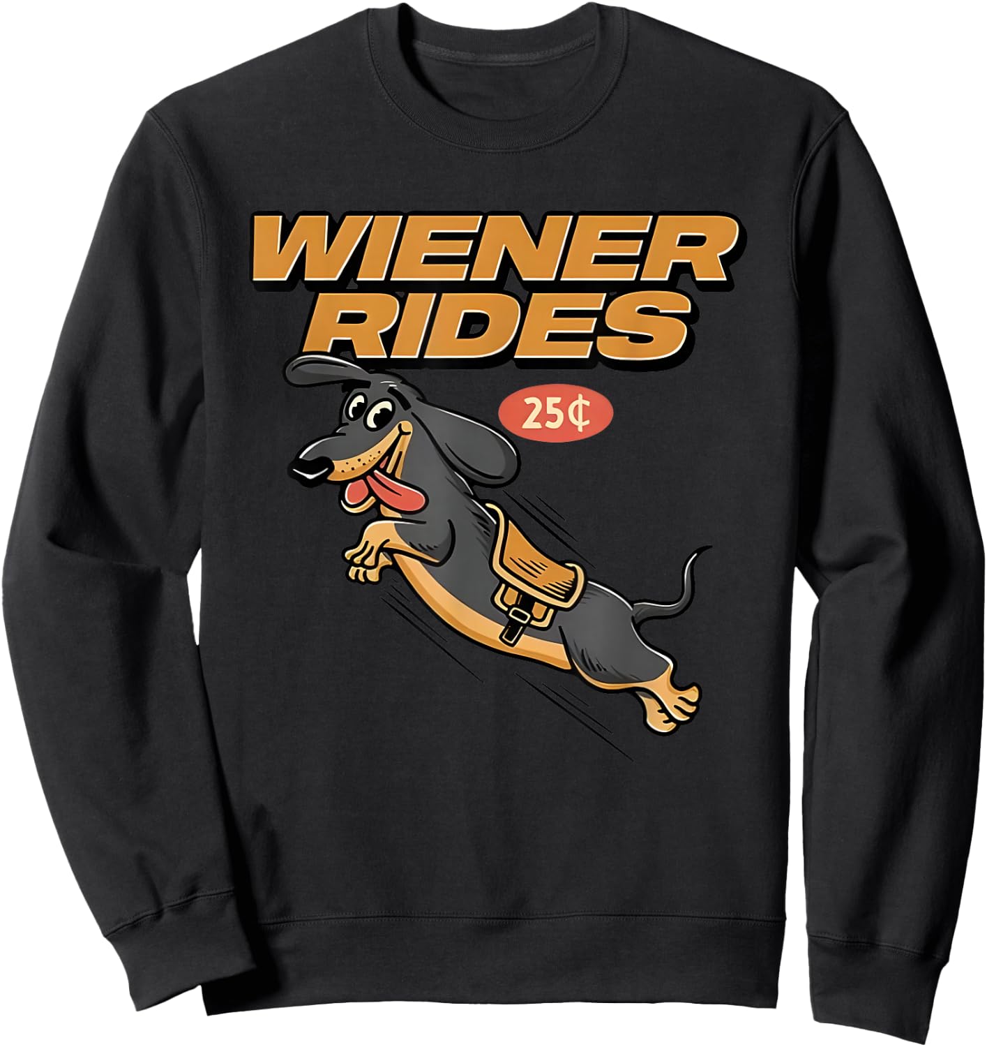 Dachshund Wiener Rides 2024 Sweatshirt - Sweatshirt | Black