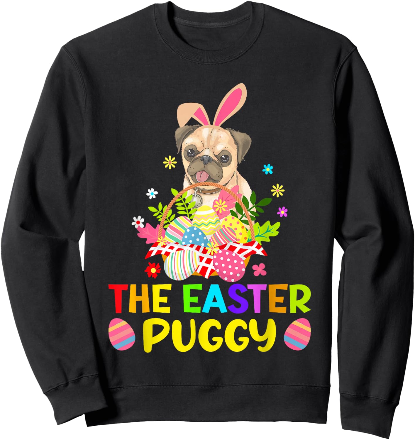 Funny Easter Pug Bunny Ear Eggs Basket Dogs Kids Sweatshirt - Sweatshirt | Black