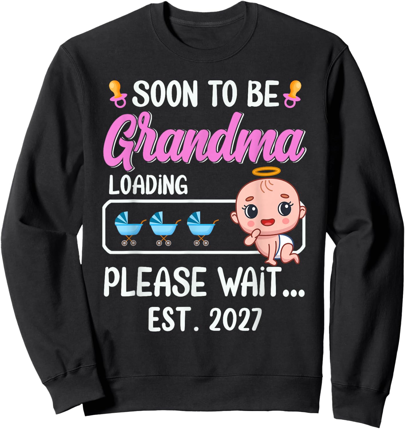 Soon to Be Grandma EST. 2027 2027 Funny Mommy & Mom Sweatshirt - Sweatshirt | Black