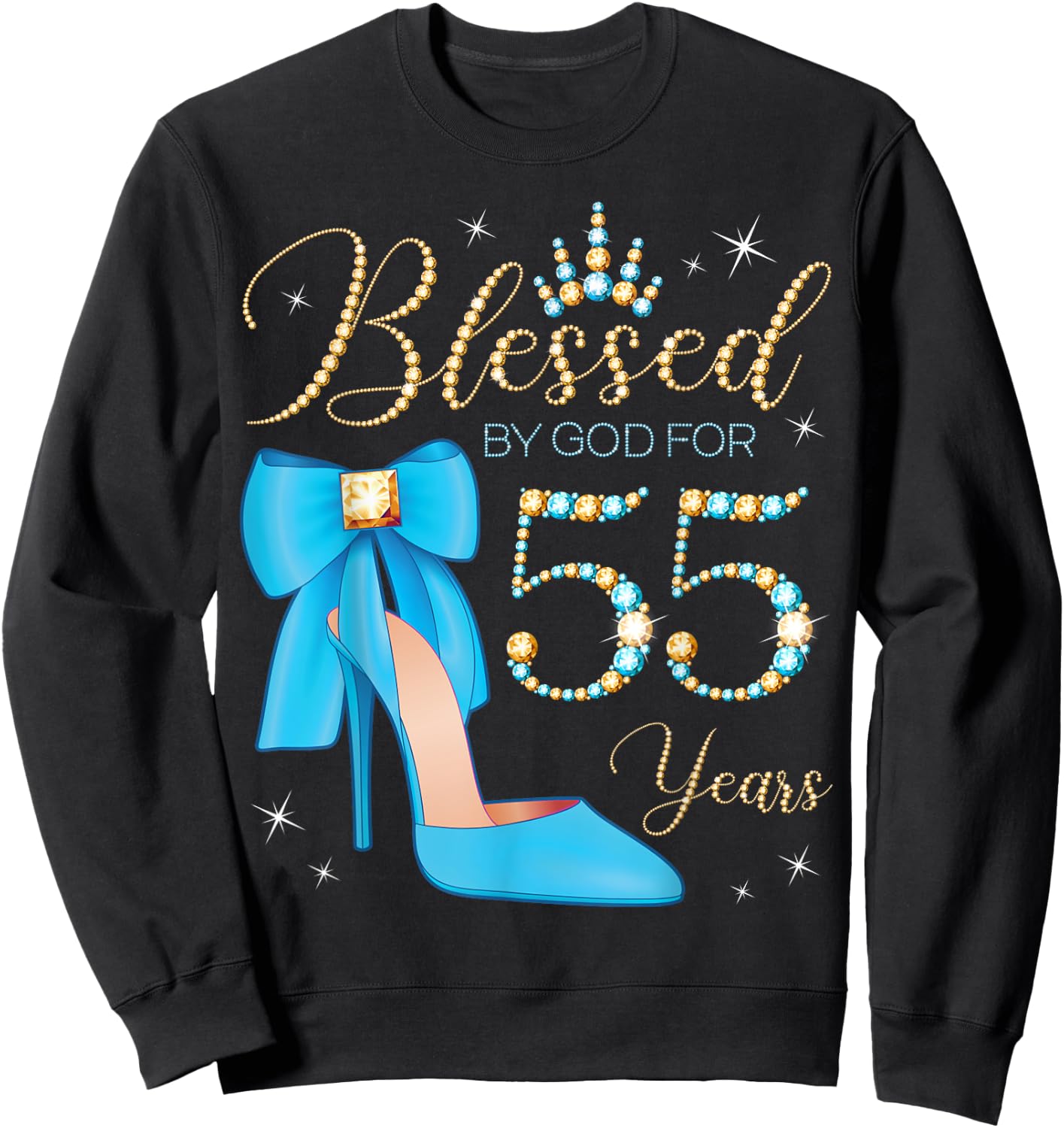 Blessed By God For 55 Years Old 55th Birthday Party Queen Sweatshirt - Sweatshirt | Black