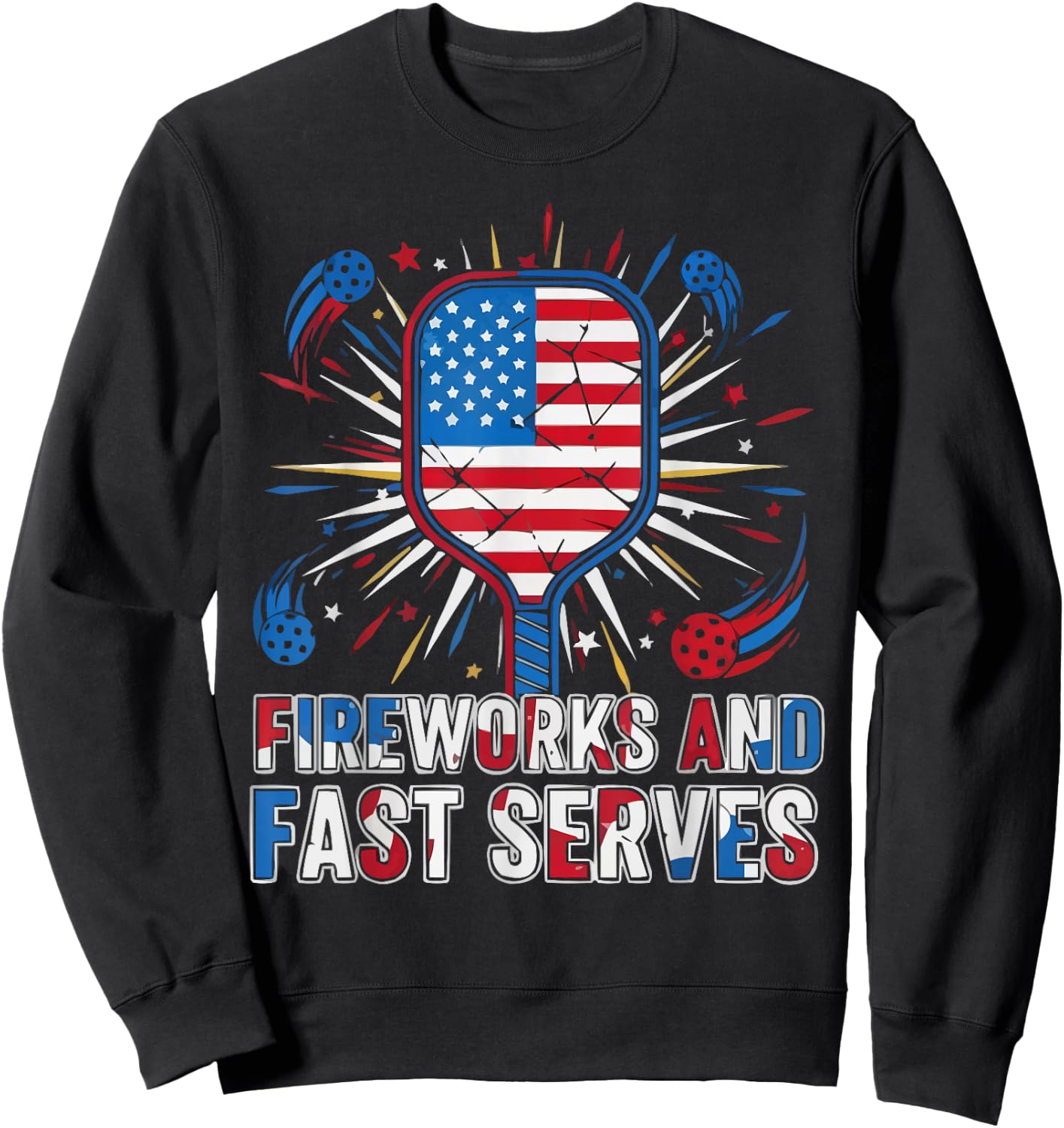 American Pickleball Player 4th of July Flag USA Paddle Sport Sweatshirt - Sweatshirt | Black