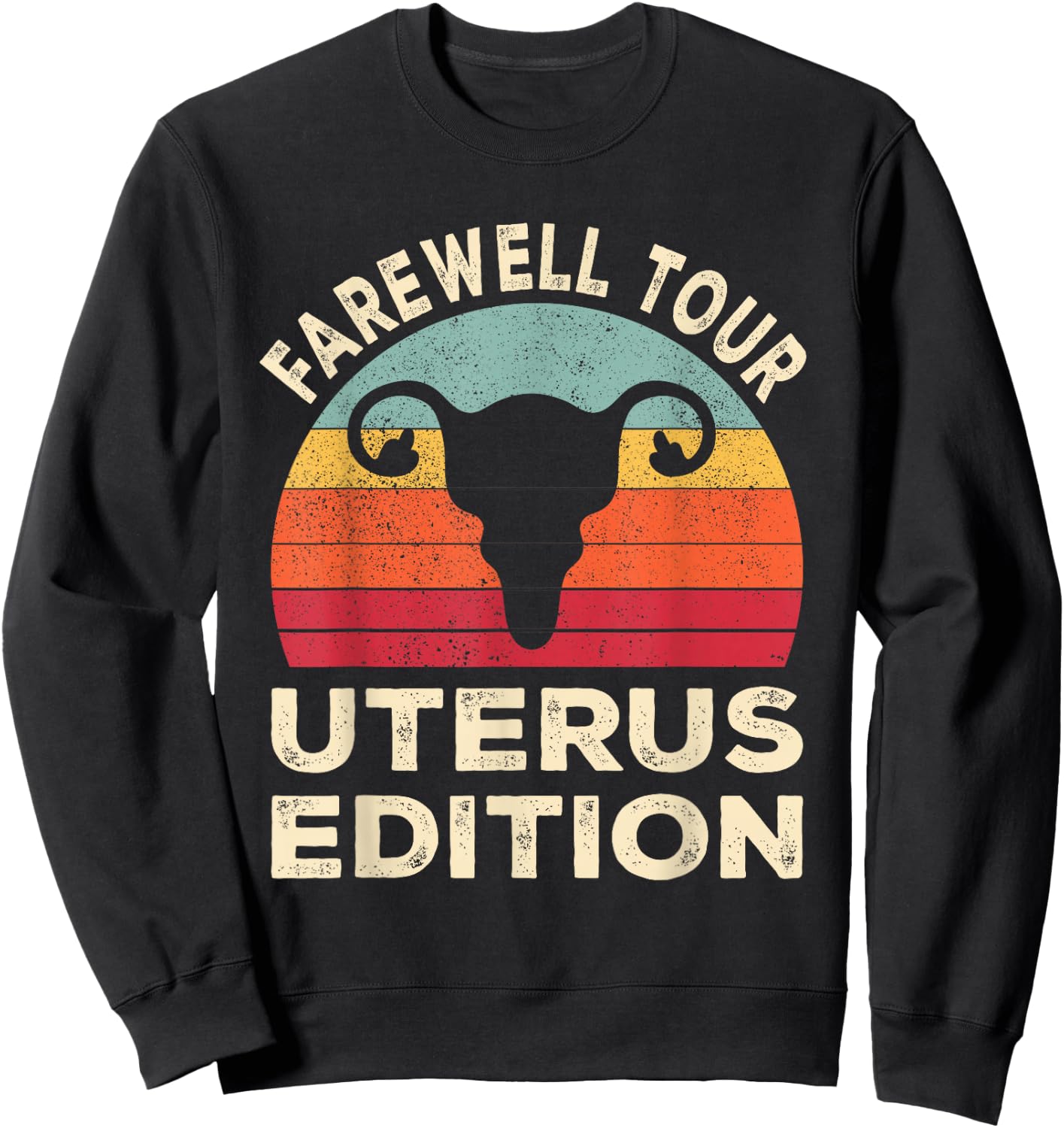 Hysterectomy Recovery Uterus Laparoscopic Hysterectomy Sweatshirt - Sweatshirt | Black