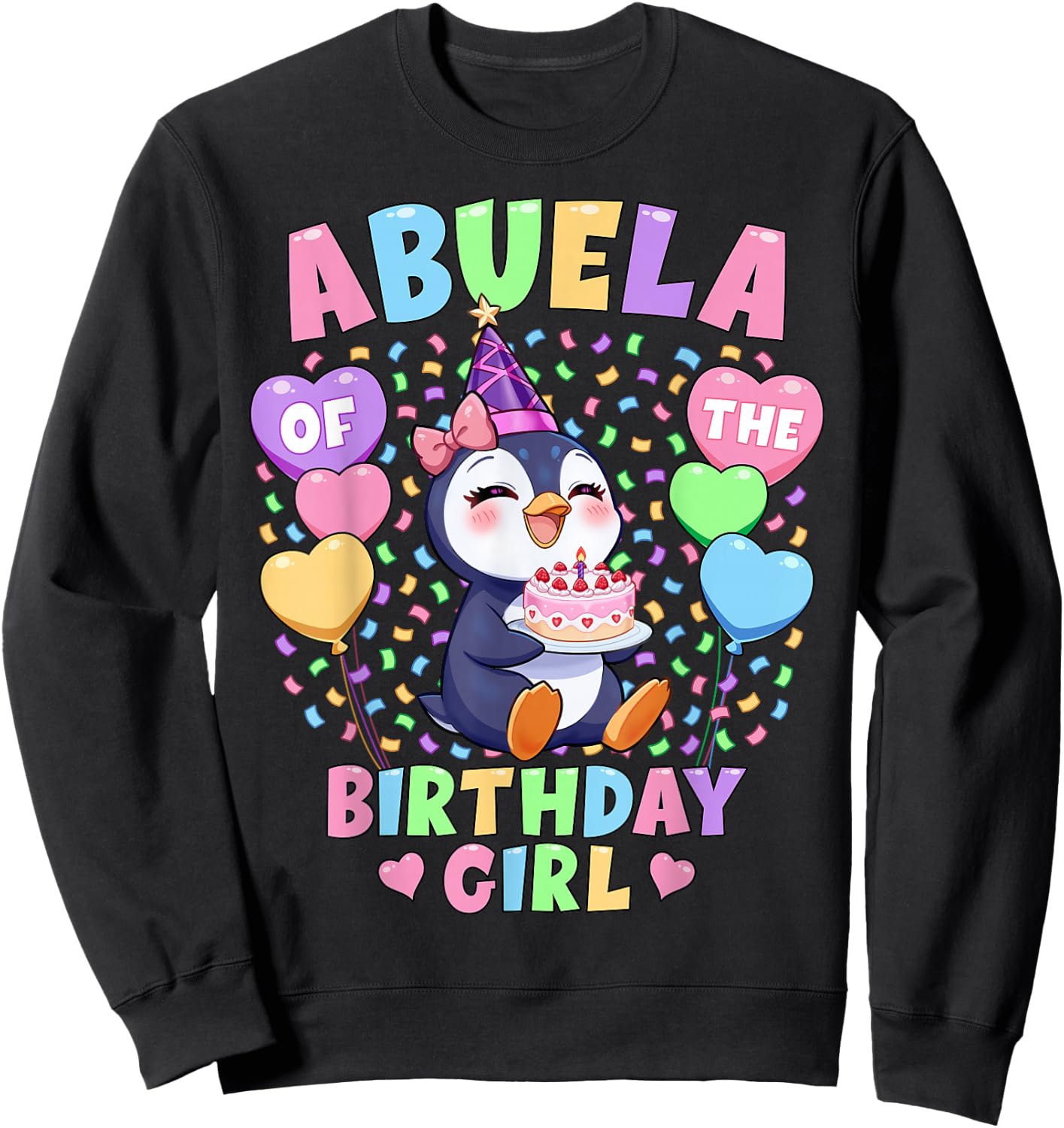 Abuela of The Birthday Girl Shirt | Penguin 1st Birthday Sweatshirt - Sweatshirt | Black