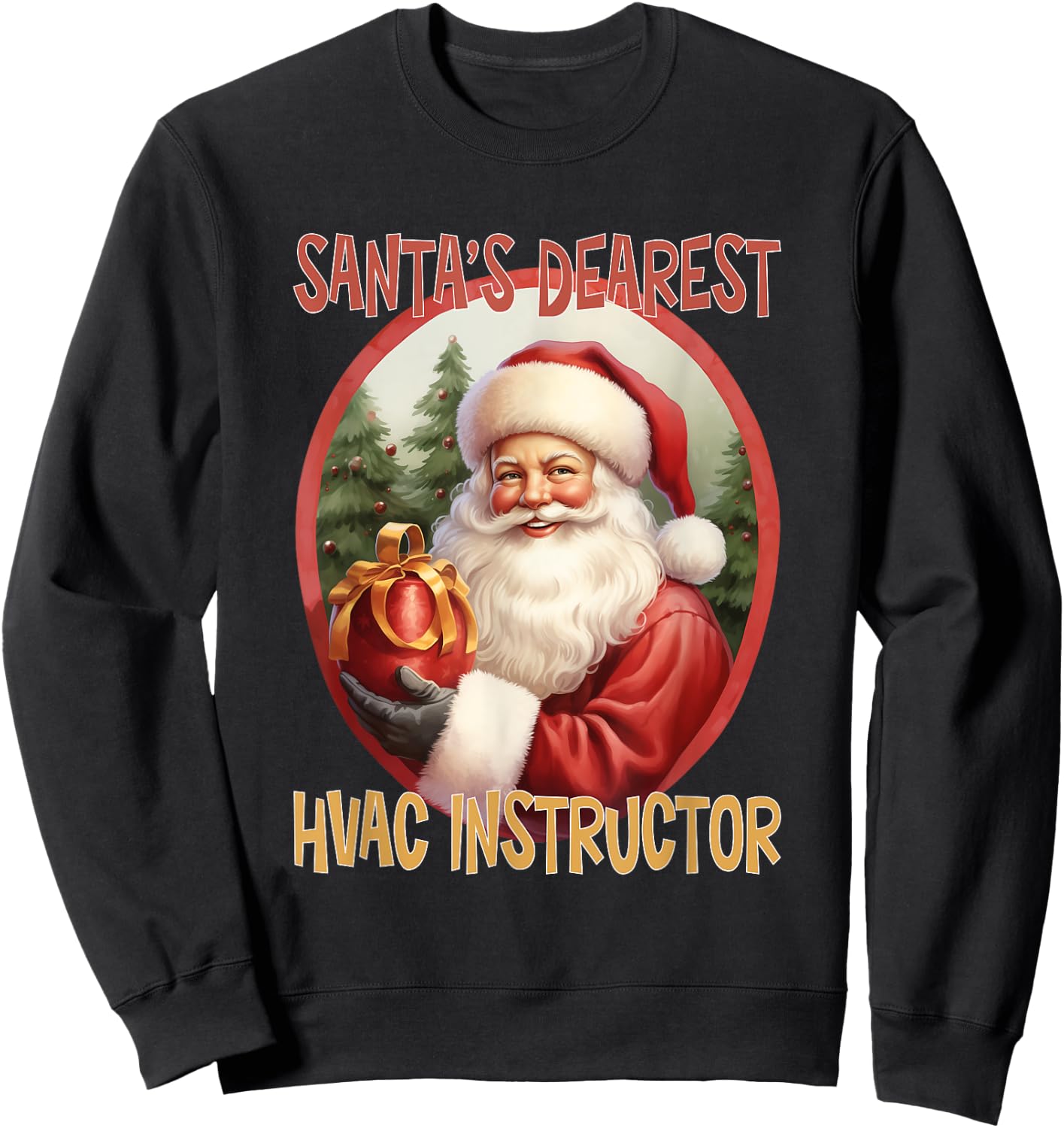 HVAC Instructor Christmas Holiday Love Xmas Sweatshirt - Sweatshirt | Black