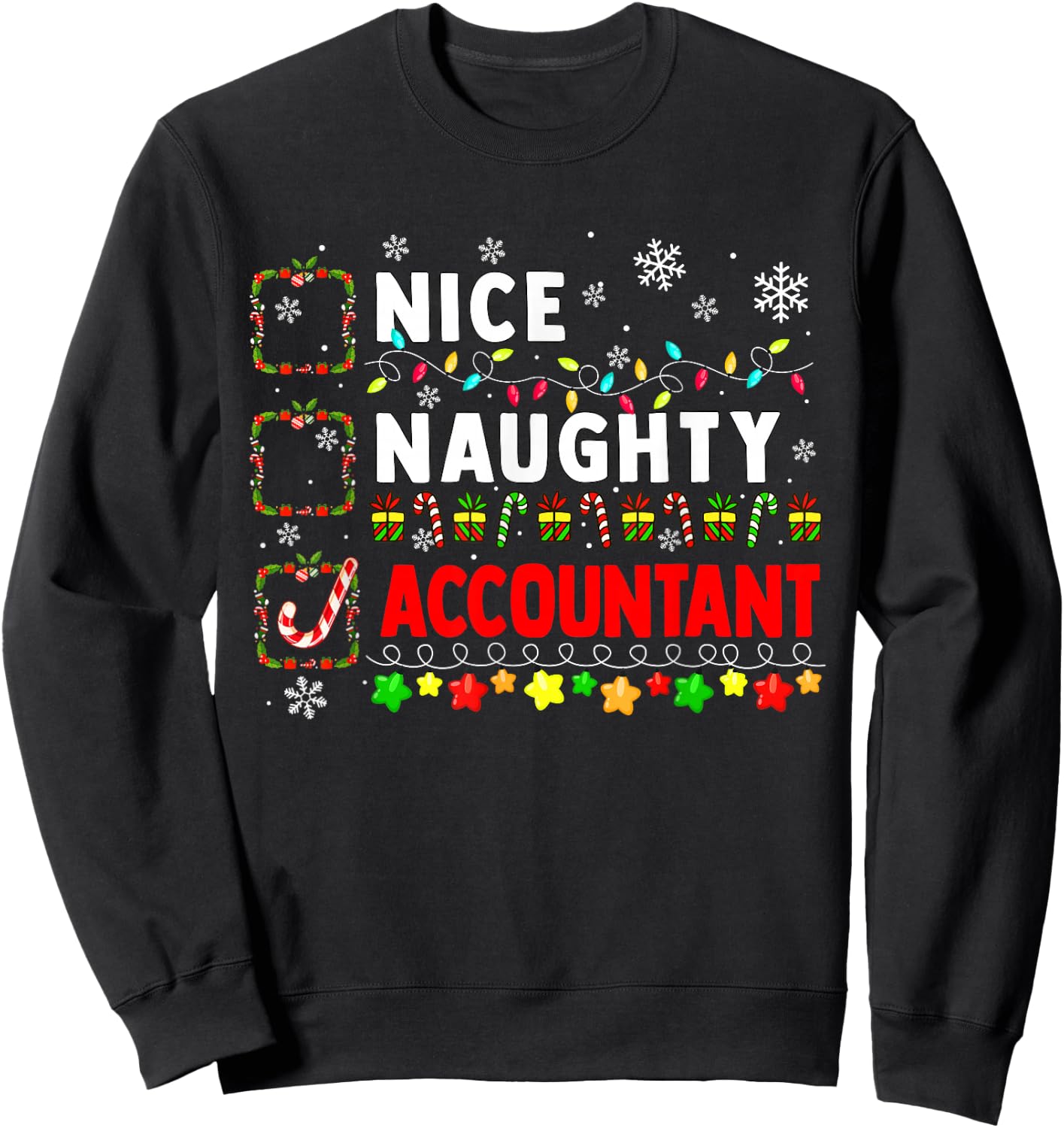 Nice Naughty Accountant Christmas Colorful Matching Job Team Sweatshirt - Sweatshirt | Black