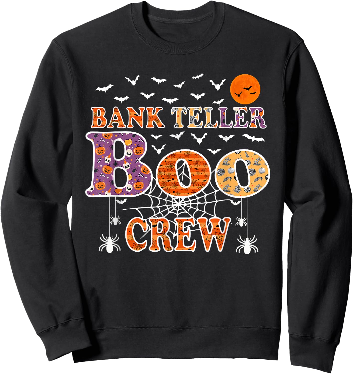 Bank Teller Boo Crew Shirt Funny Halloween Costume Sweatshirt - Sweatshirt | Black