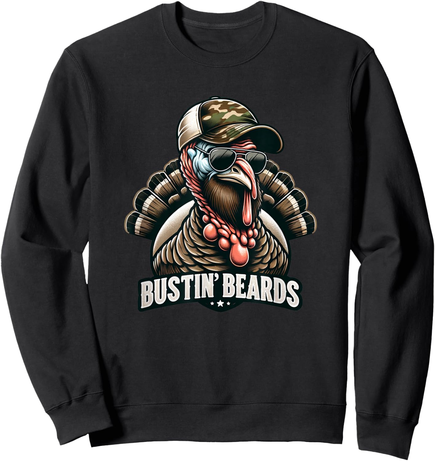 Bustin' Beards Turkey Hunting Tom With Camo Hat & Sunglasses Sweatshirt - Sweatshirt | Black
