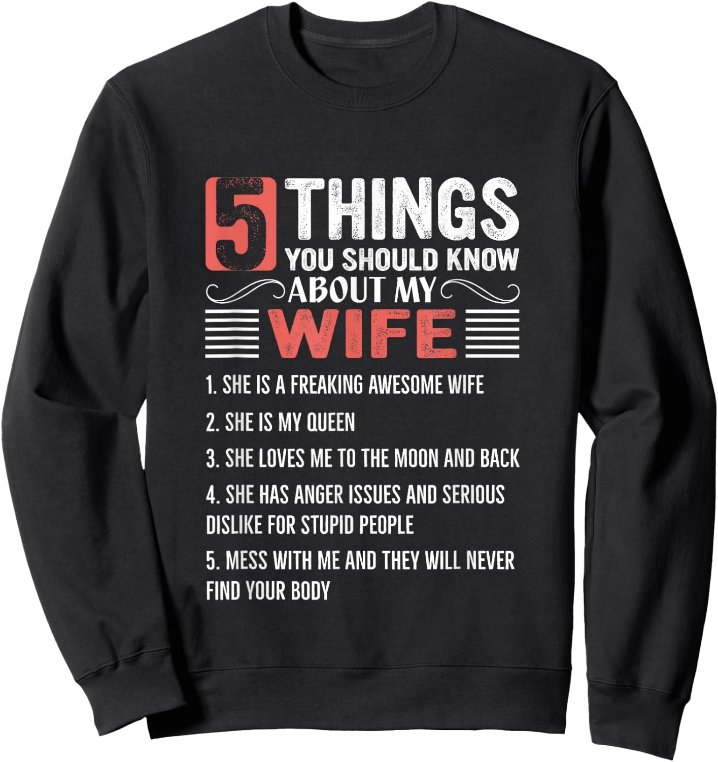 5 Things You Should Know About My Wife Sweatshirt - Sweatshirt | Black