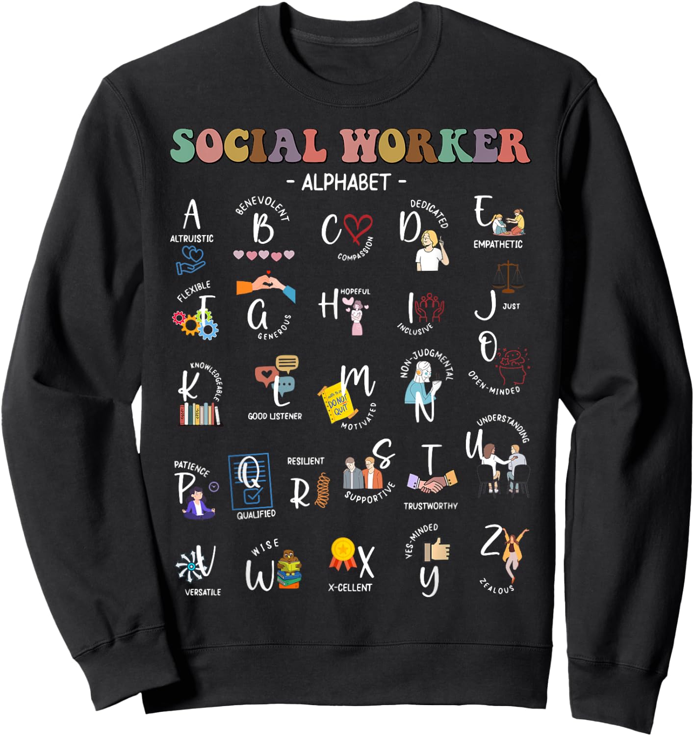 Social Worker Alphabet ABCs Funny Social Work Month Sweatshirt - Sweatshirt | Black