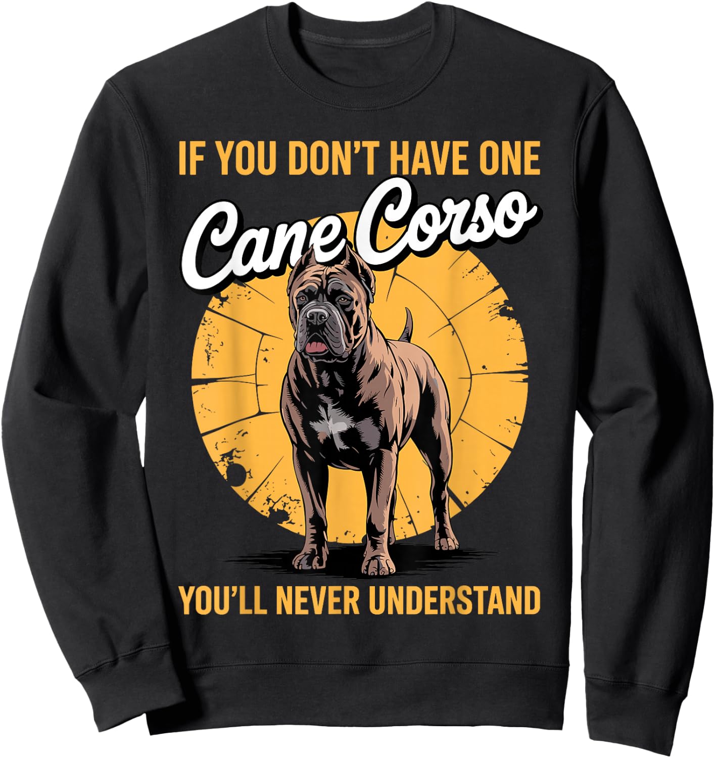 Funny Cane Corso Design Women Italian Mastiff Lover Sweatshirt - Sweatshirt | Black