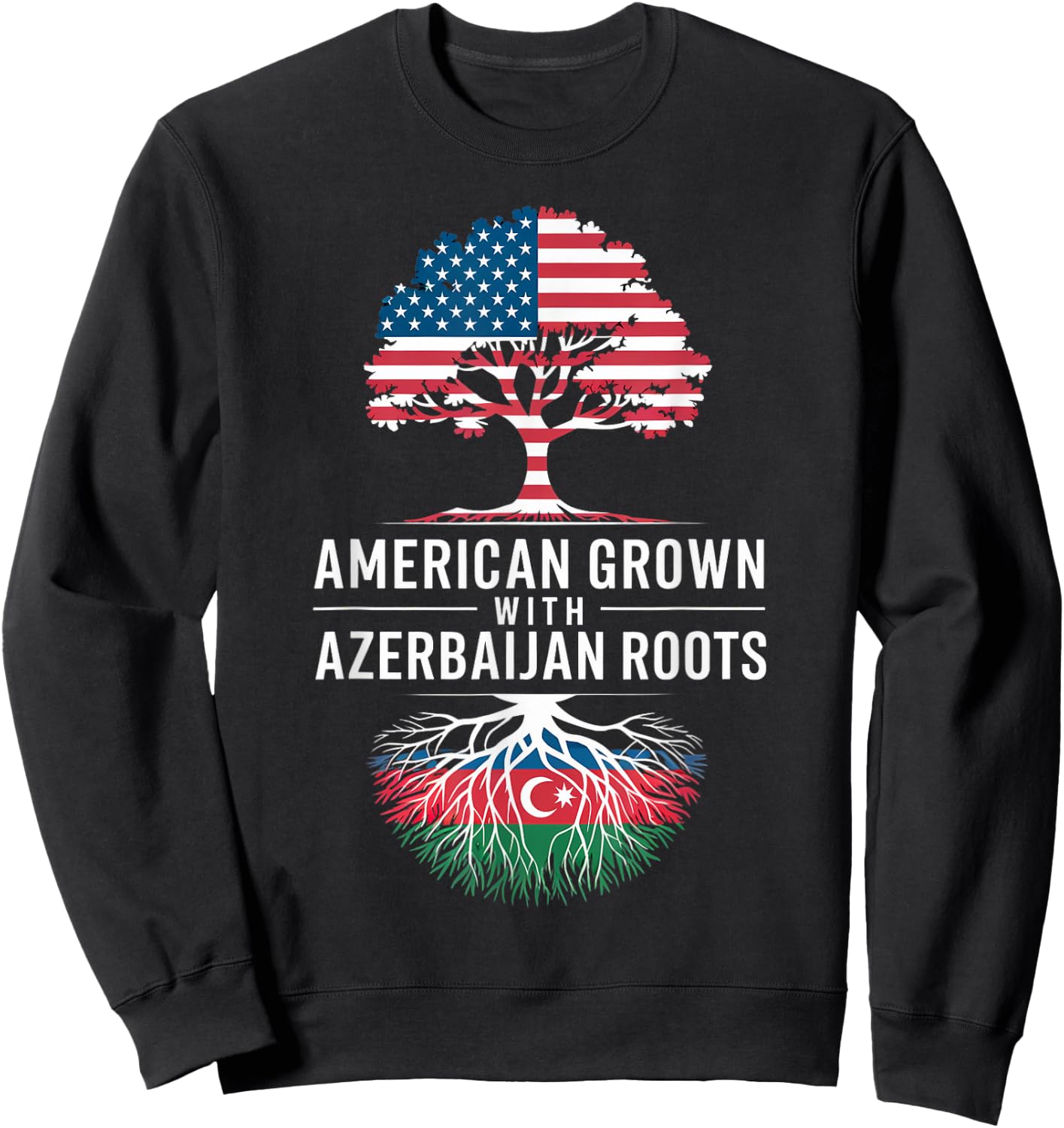 American Grown Azerbaijan Flag Azerbaijani Azerbaijan Sweatshirt - Sweatshirt | Black