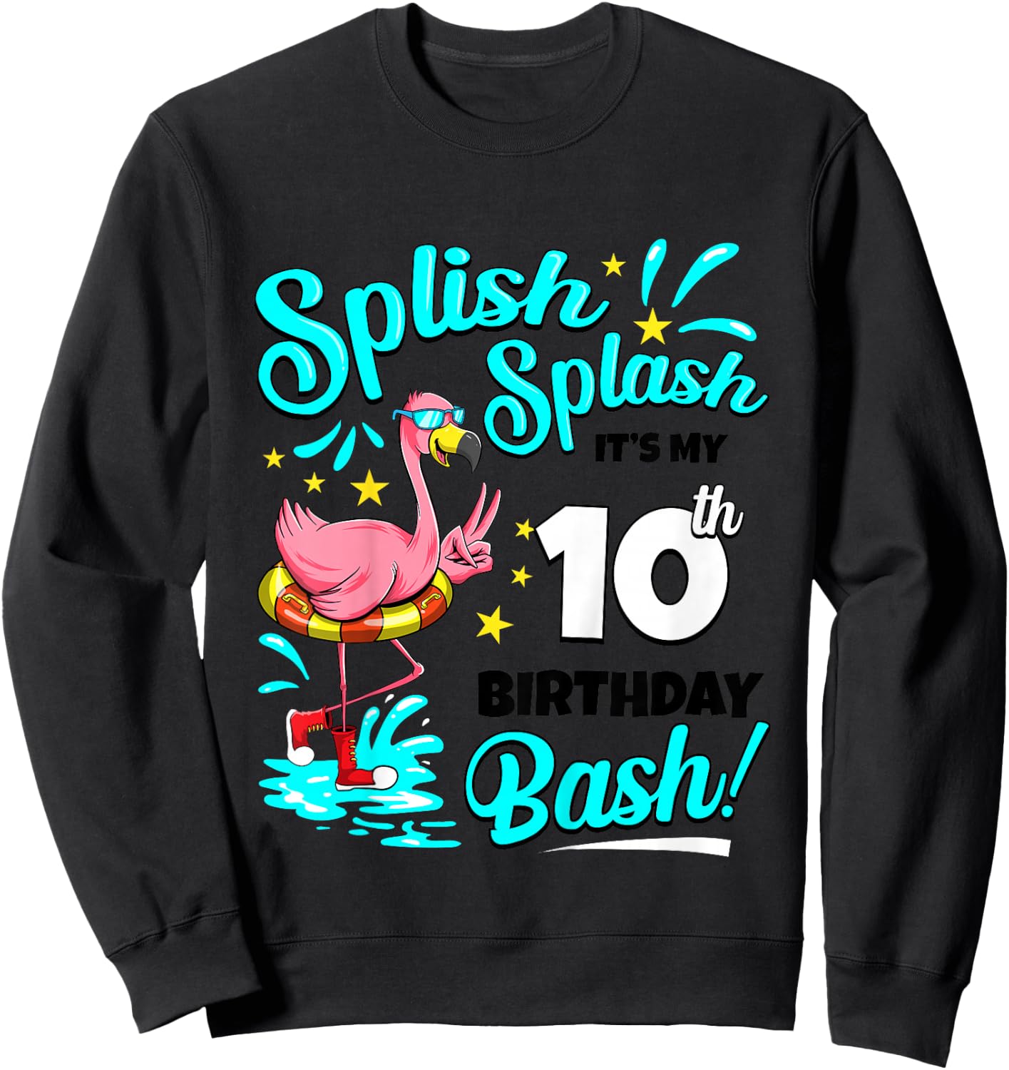 10th Birthday Flamingo 10 Years Old Pool Party Summer Sweatshirt - Sweatshirt | Black