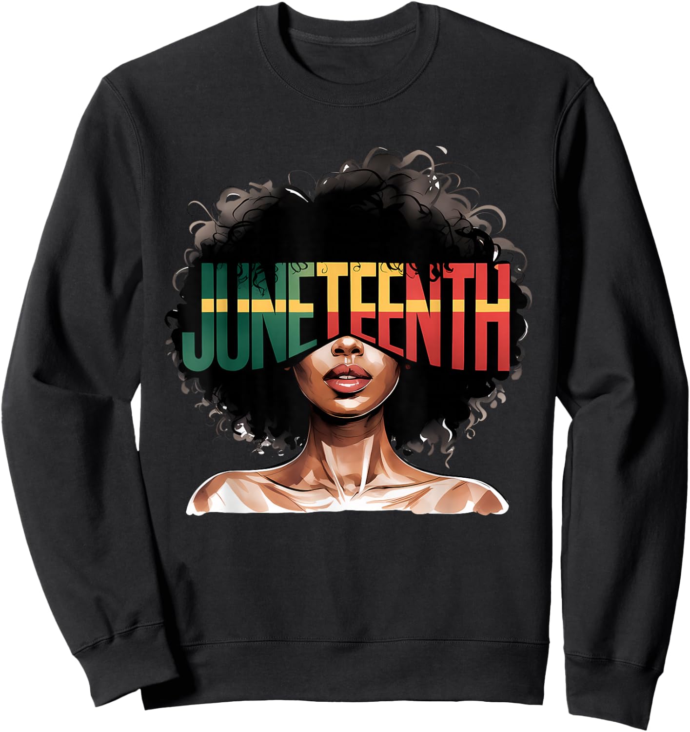 Black History Month African American Juneteenth Women Sweatshirt - Sweatshirt | Black