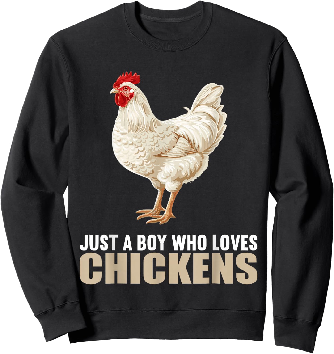 Just a Boy who loves Chickens Chicken Sweatshirt - Sweatshirt | Black