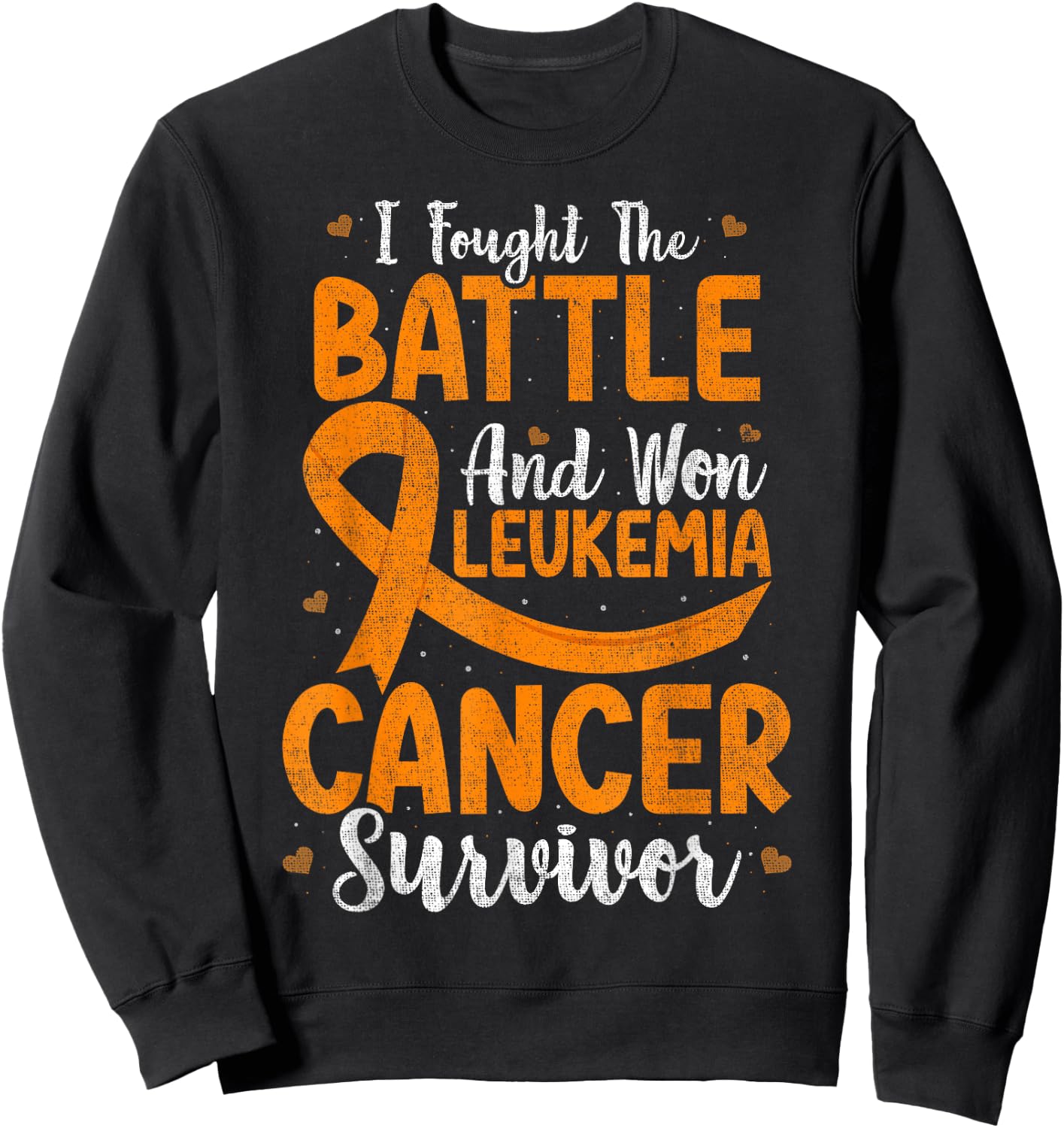 I Fought The Battle And Won Leukemia Cancer Survivor Ribbon Sweatshirt - Sweatshirt | Black