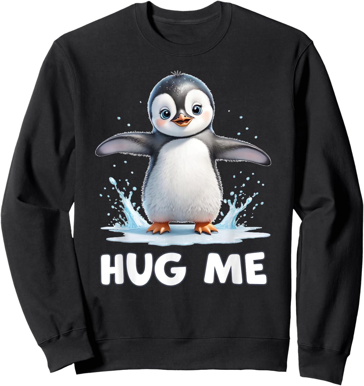 Cute Penguin Hug Me Sweatshirt - Sweatshirt | Black