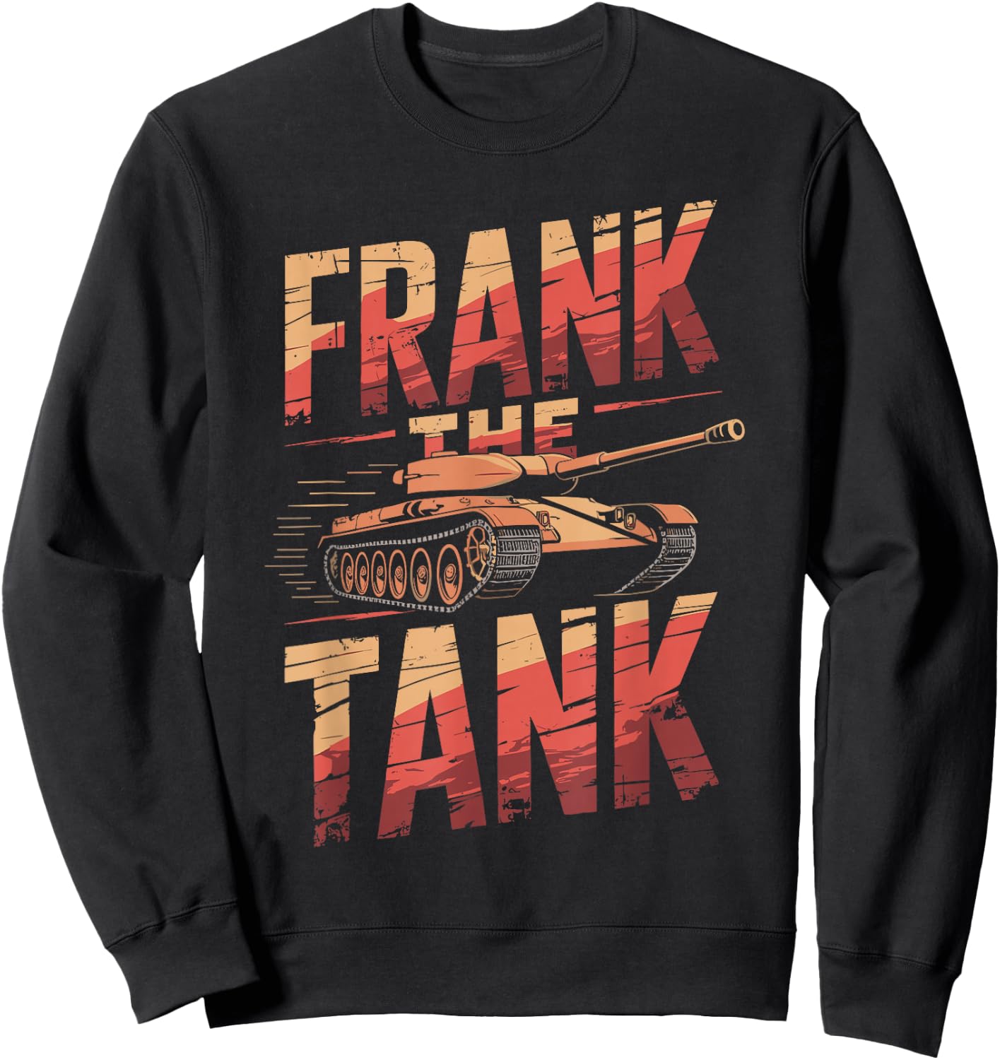 Frank the Tank Shirt Personalized Name Frank Sweatshirt - Sweatshirt | Black