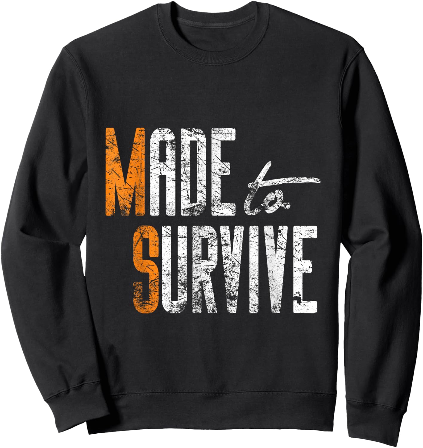 Made To Survive - Multiple Sclerosis - MS Sweatshirt - Sweatshirt | Black
