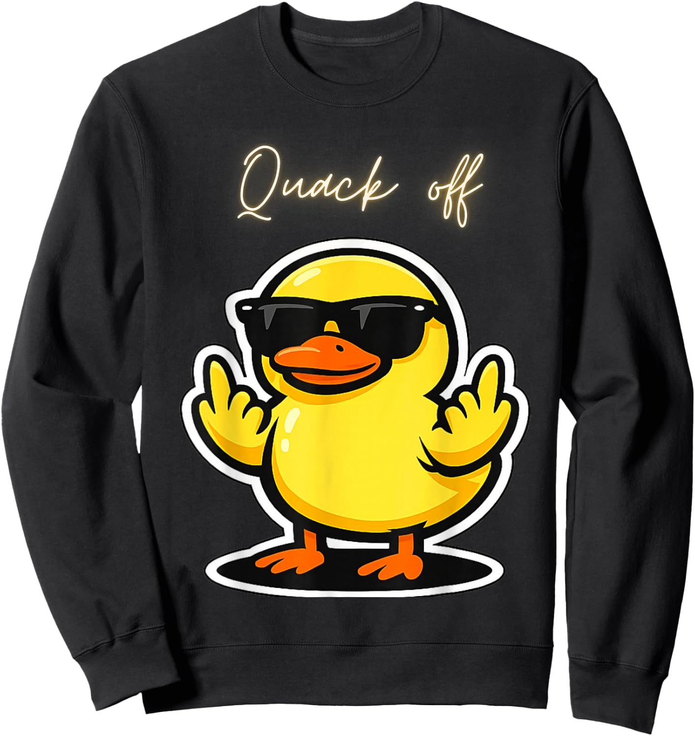 Quack Off Duck Sweatshirt - Sweatshirt | Black