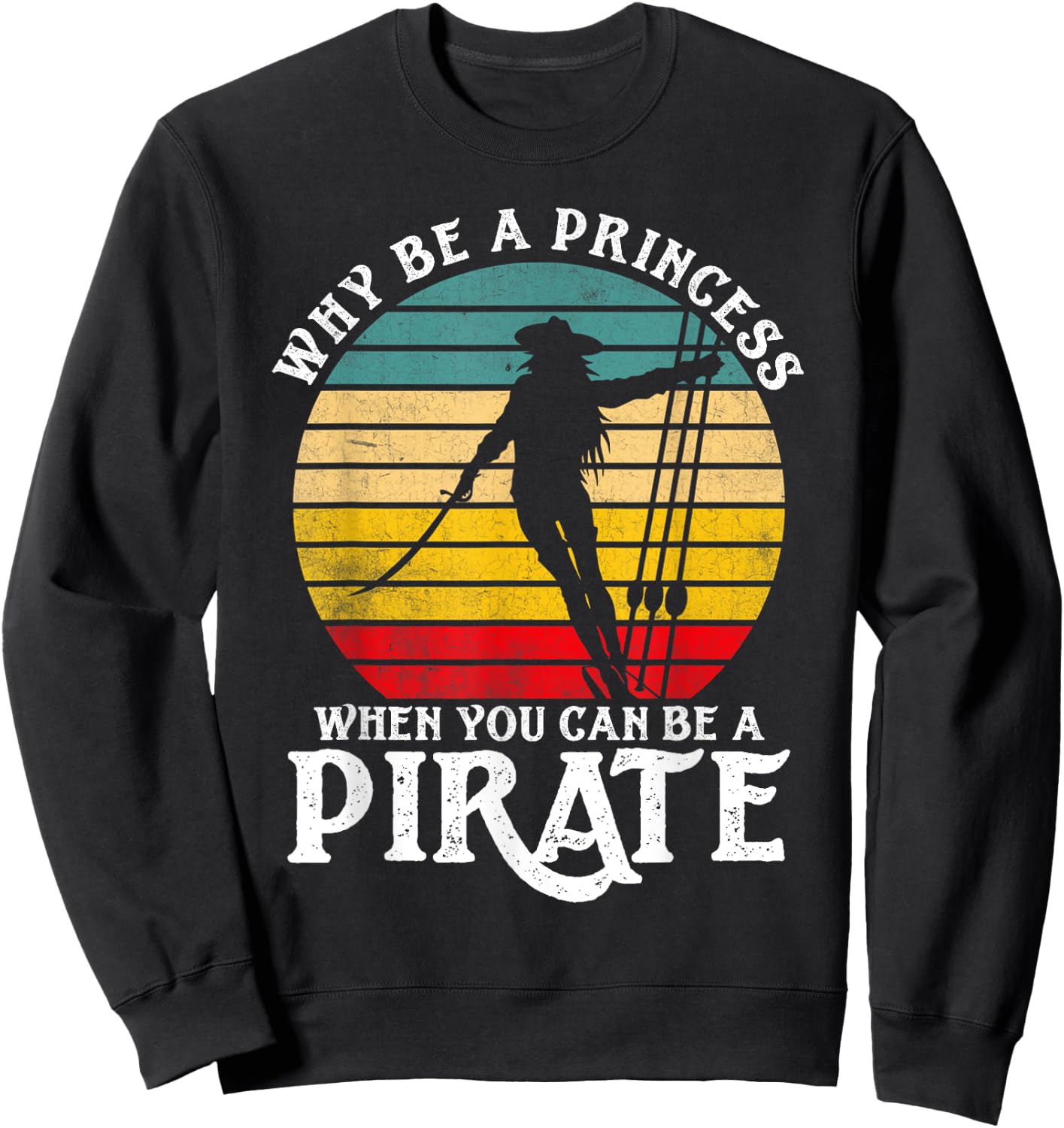 Funny Pirate Freebooter Gifts Lover Of A Caribbean Sweatshirt - Sweatshirt | Black