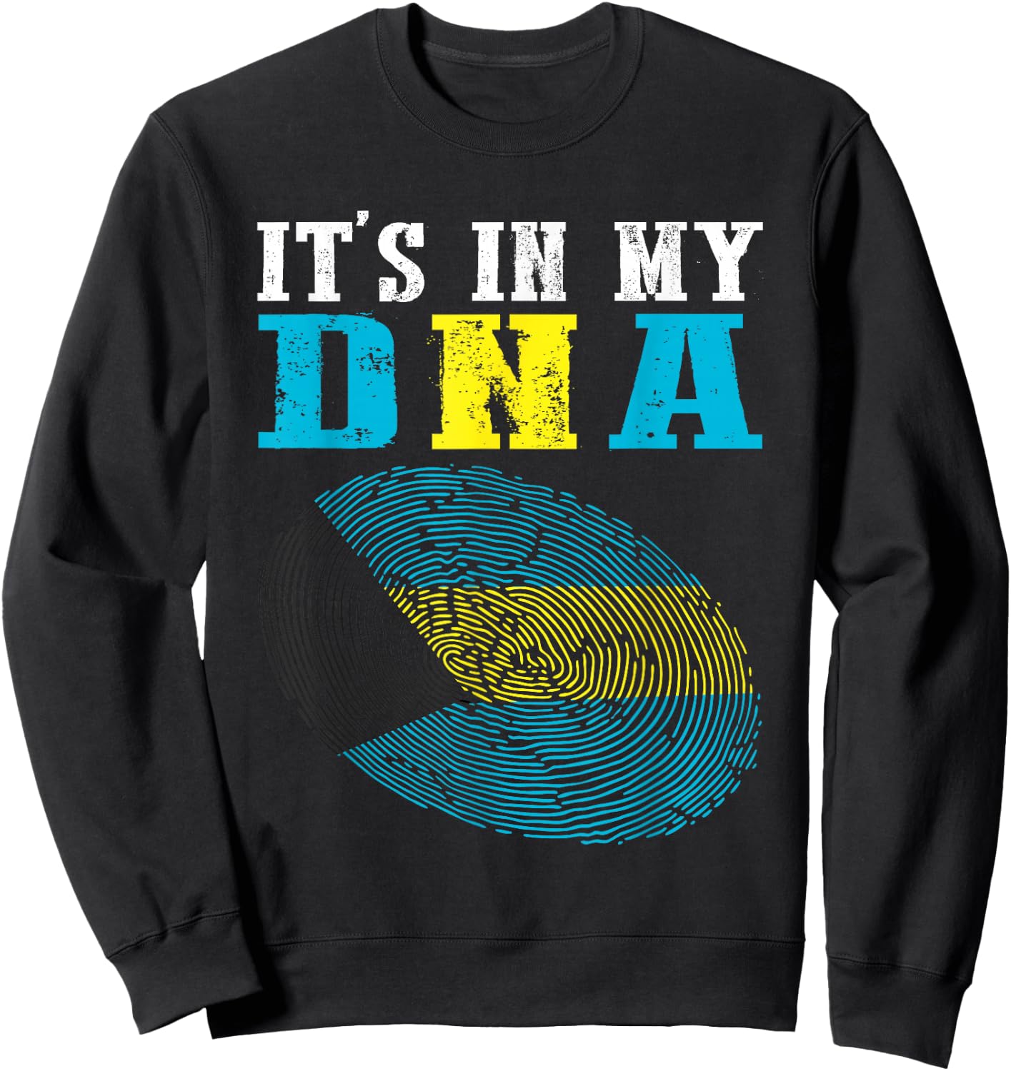 It's In My DNA Bahamas Flag Shirt Fingerprint Bahamian Pride Sweatshirt - Sweatshirt | Black